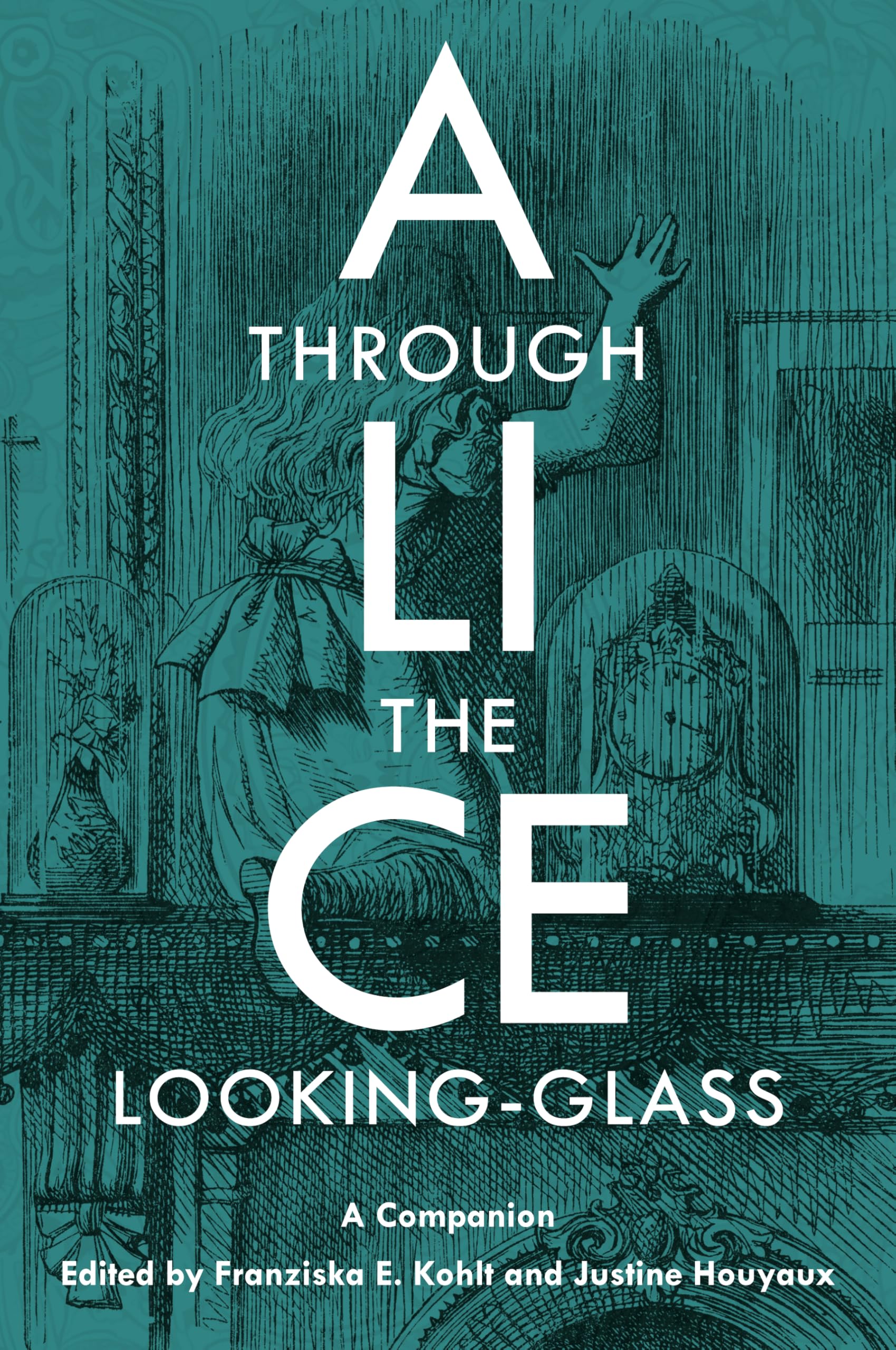 Alice Through the Looking-Glass: A Companion: 13 (Genre Fiction