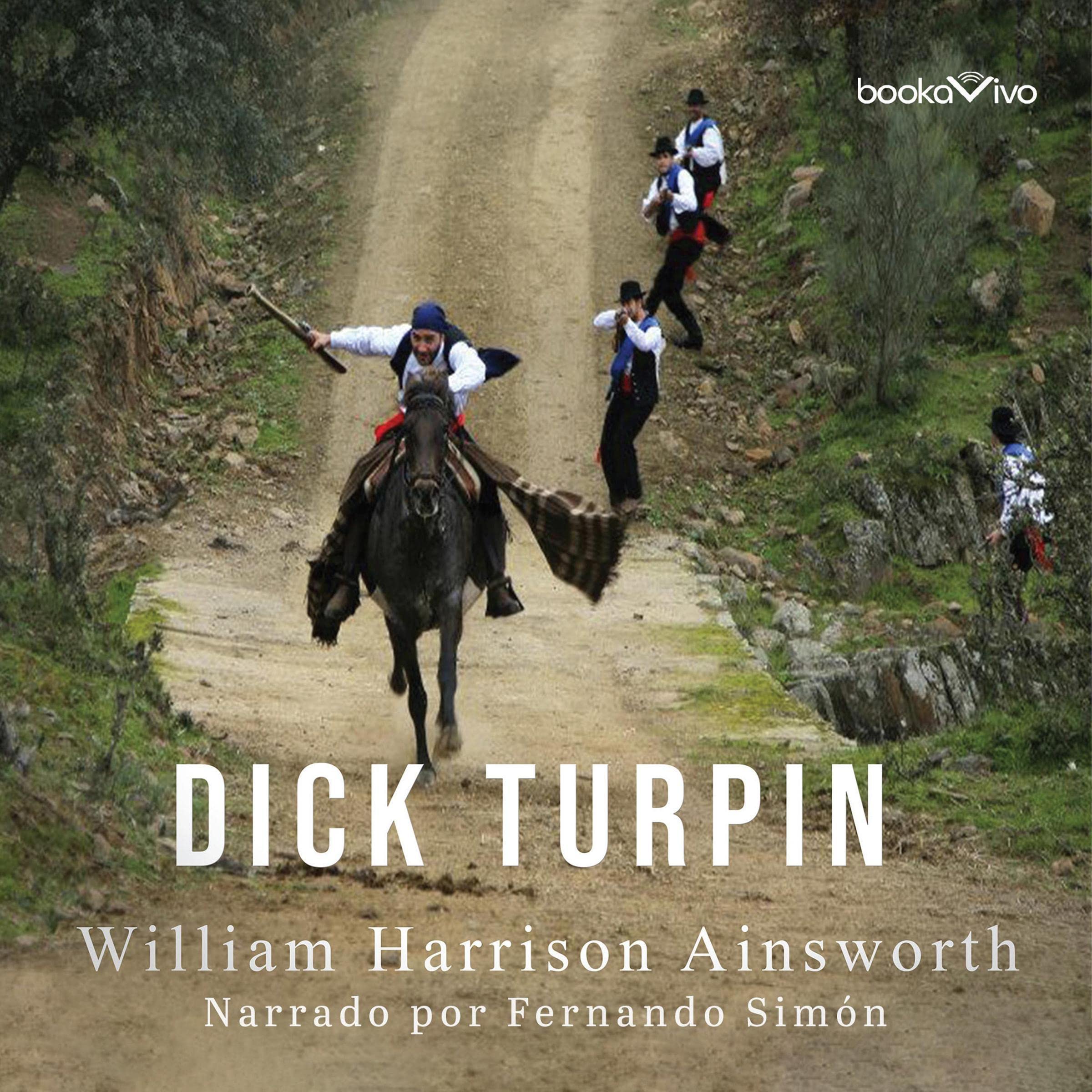Dick Turpin (Spanish Edition)