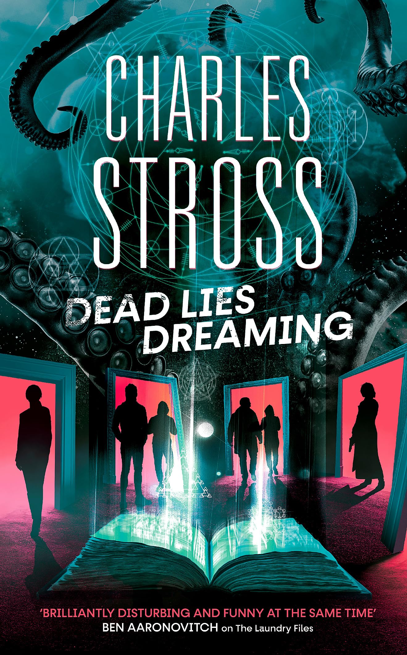 Dead Lies Dreaming: Book 1 of the New Management, A new adventure begins in the world of the Laundry Files