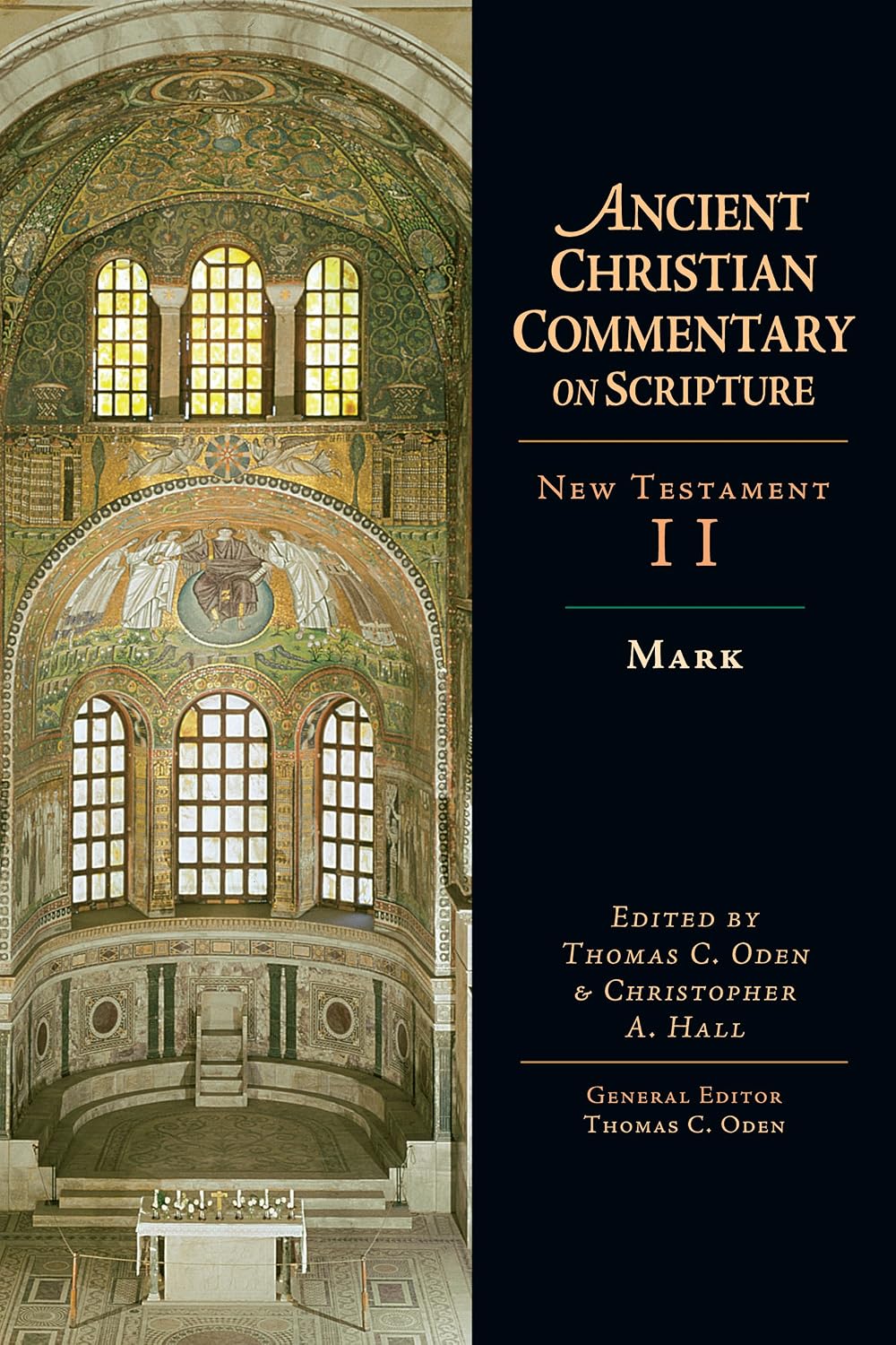Mark: Volume 2 (Ancient Christian Commentary on Scripture Book 103)