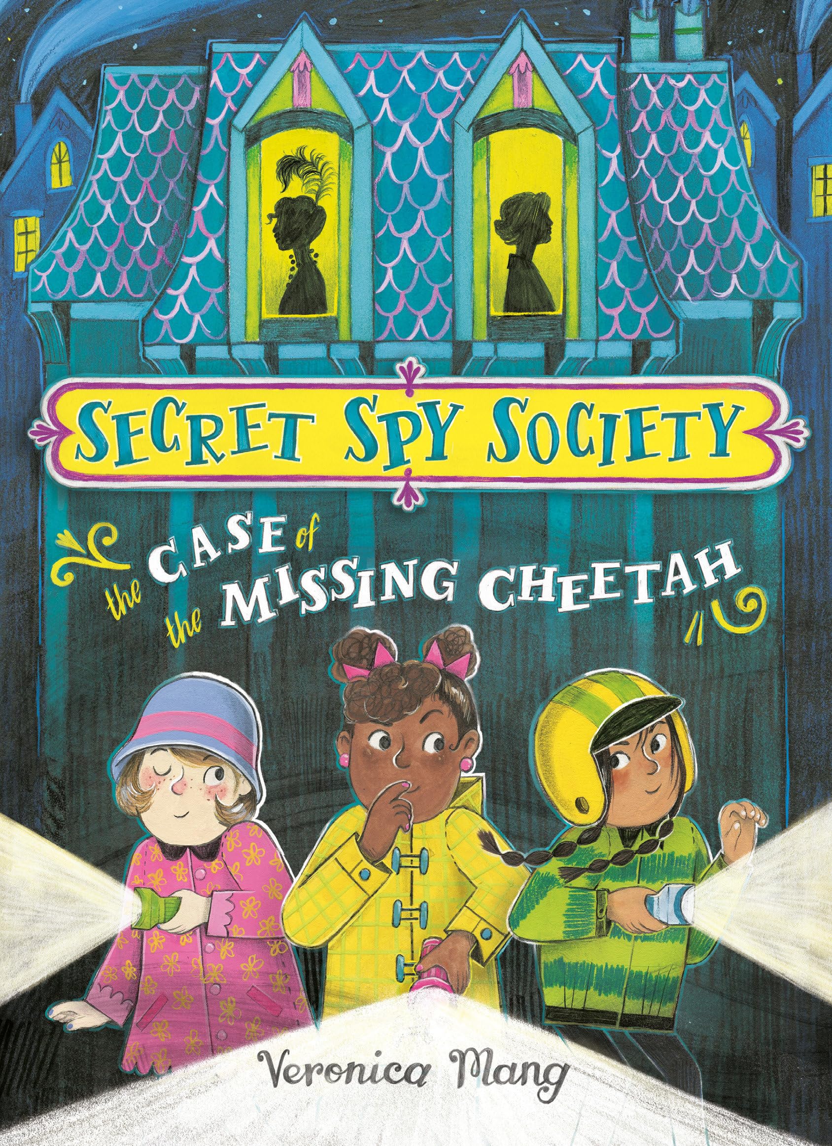 The Case of the Missing Cheetah (Secret Spy Society)