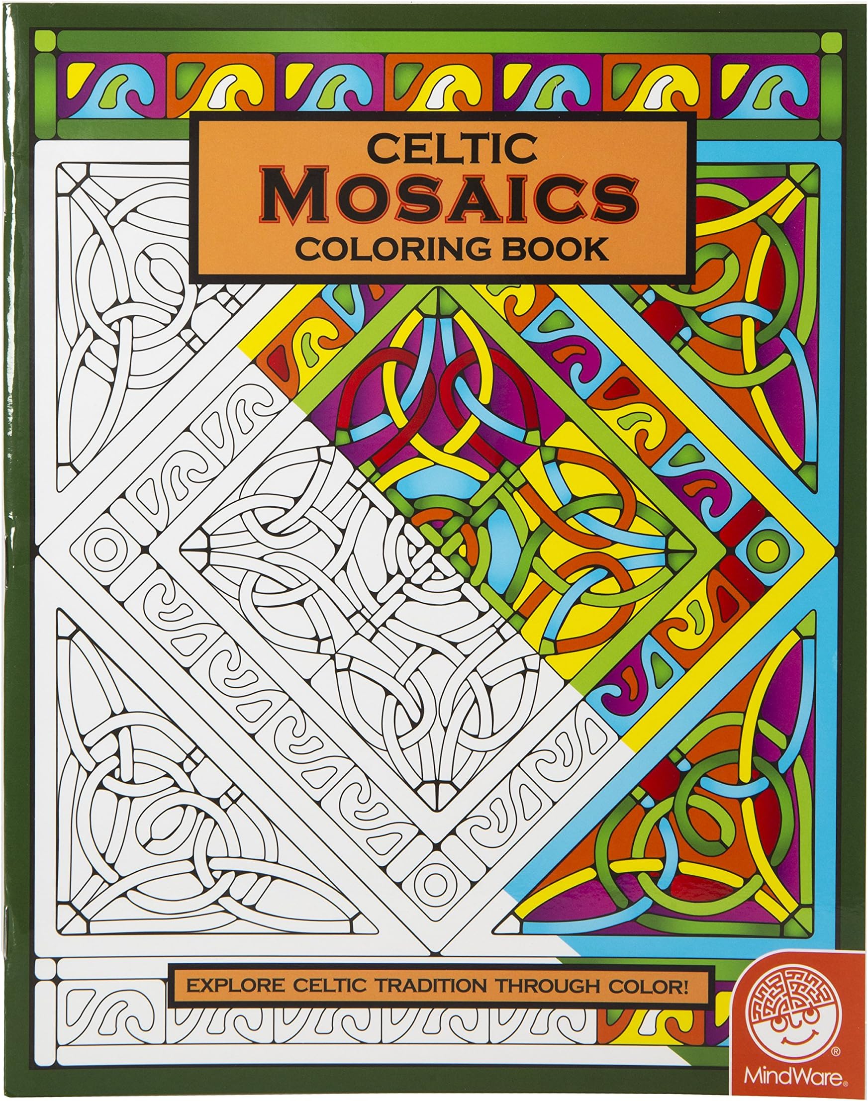 MindWare – Celtic Mosaic Coloring Book – 23 Unique Designs – Teaches Creativity and Fosters Imagination
