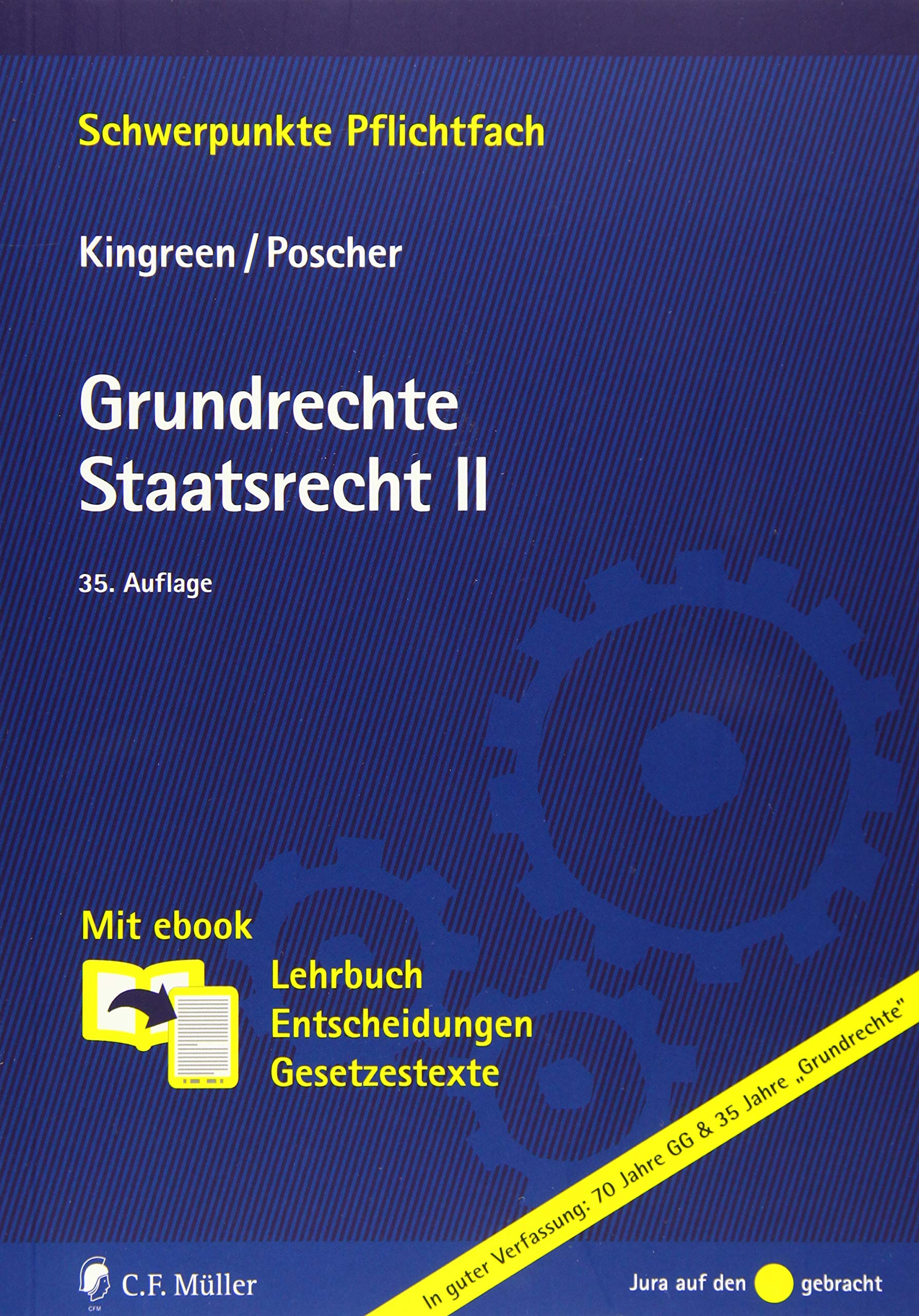 Grundrechte. Staatsrecht II: Mit ebook: Lehrbuch, Entscheidungen