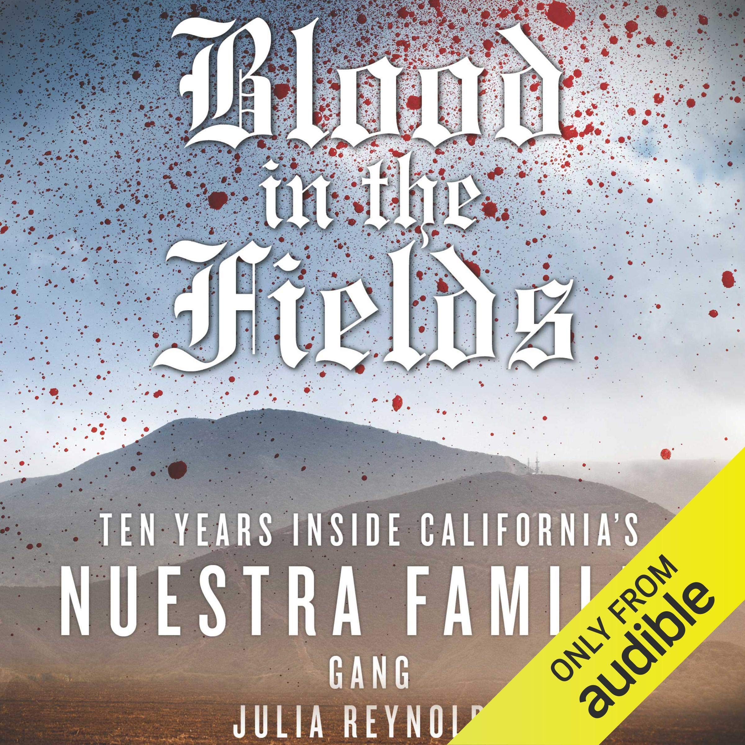 Blood in the Fields
