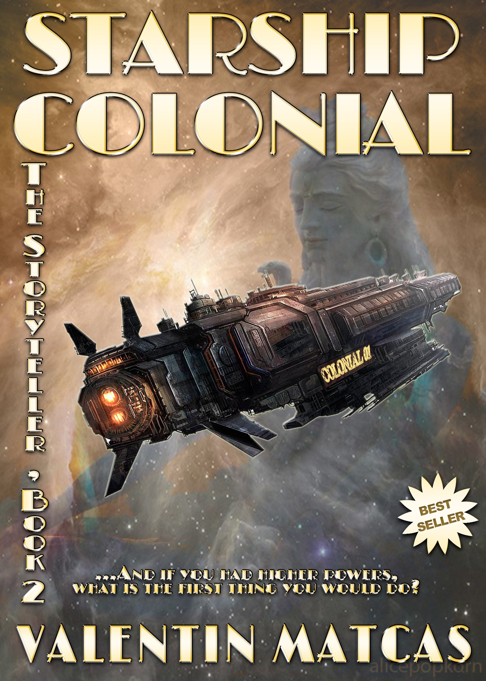 Starship Colonial (The Storyteller Book 2)