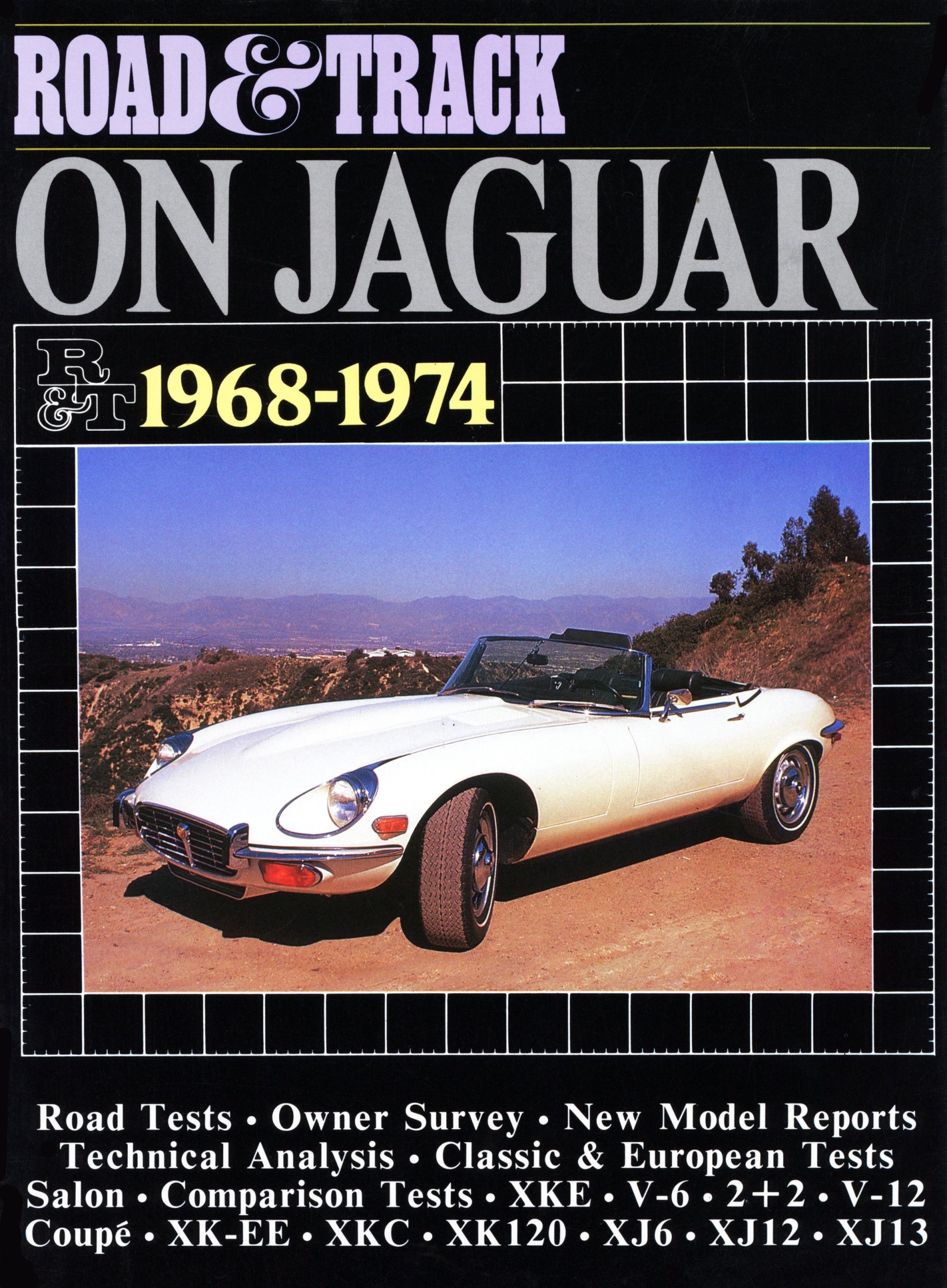 "Road & Track" on Jaguar, 1968-74 (Brooklands Books Road Tests Series)