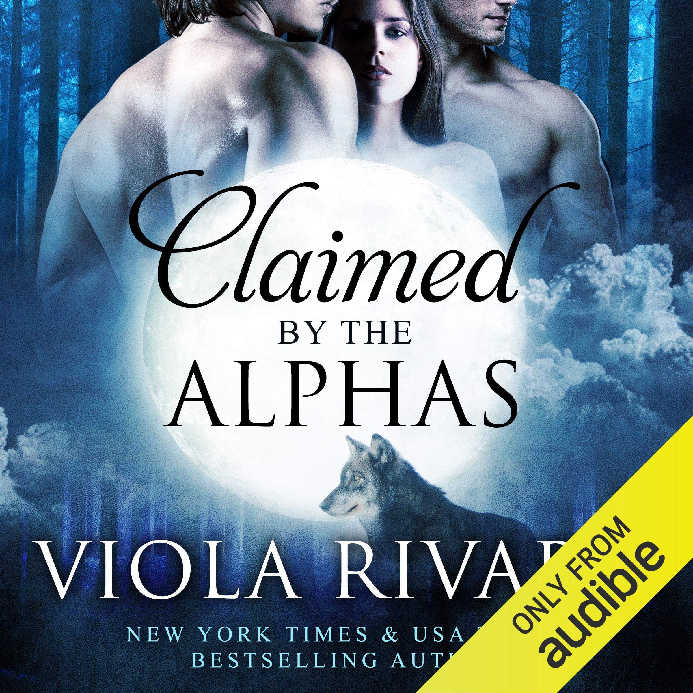 Cover art for Claimed by the Alphas: Complete Edition