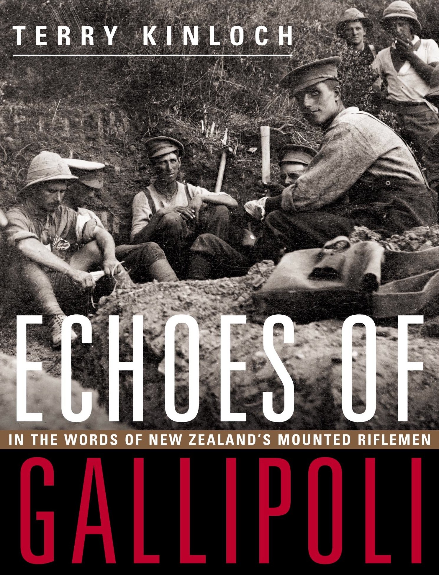 Buy Echoes of Gallipoli: In the Words of New Zealand's Mounted Riflemen — BookShops.in