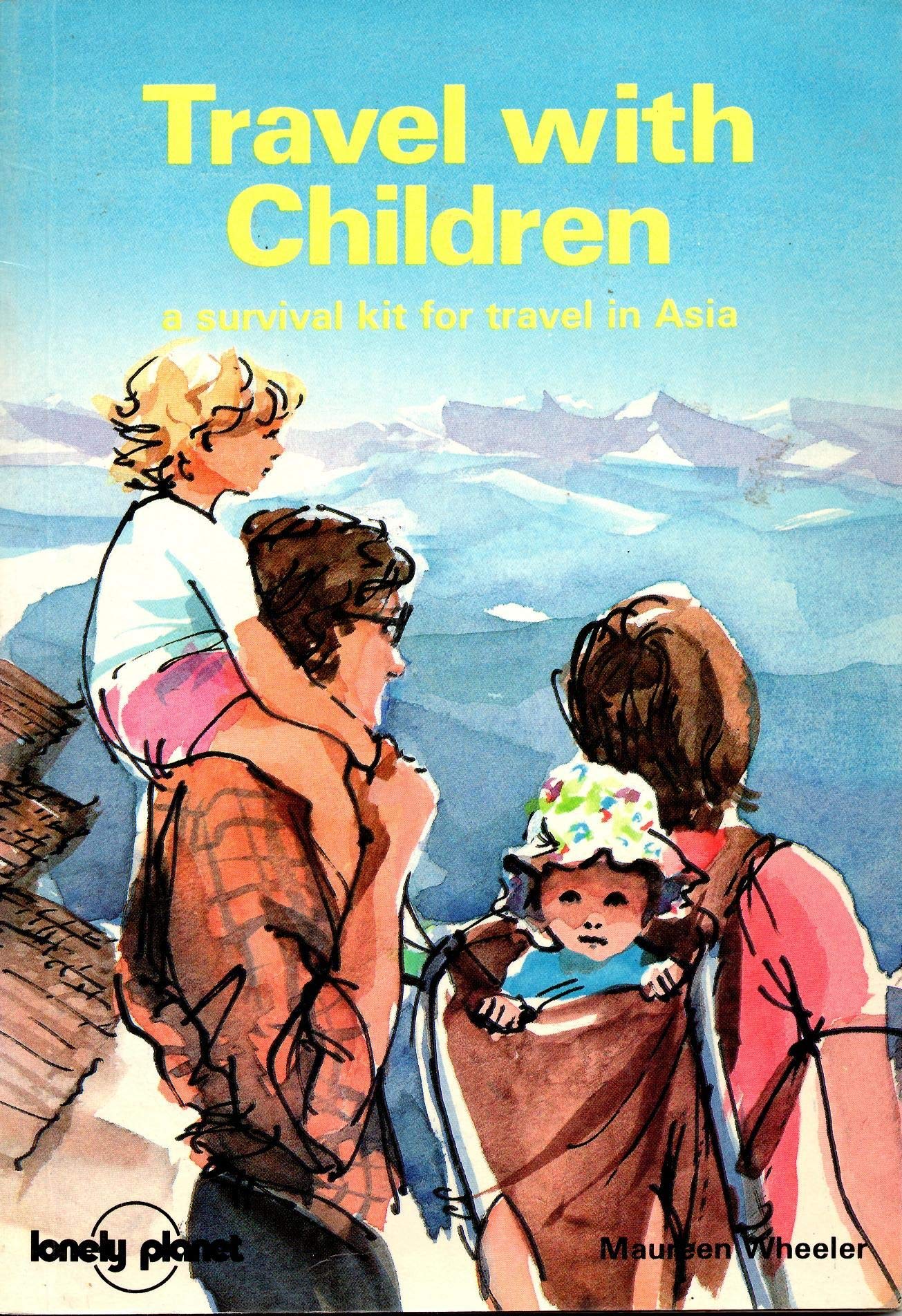 Buy Lonely Planet Travel with Children: Survival Kit for Travel in Asia — BookShops.in