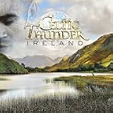 CELTIC THUNDER - IRELAND UK IMPORT NEW CD 2020
