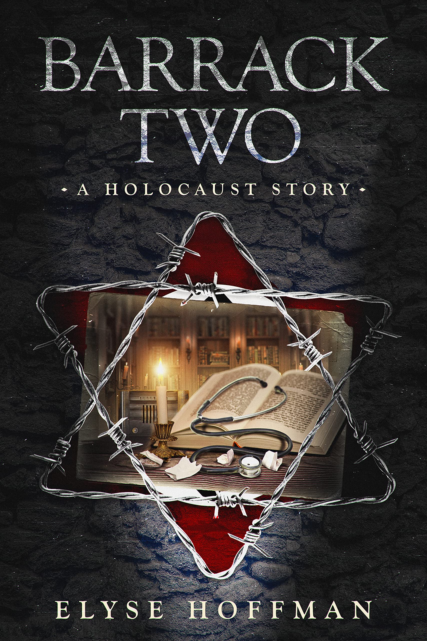 Barrack Two: A Holocaust Story (Book 4 of the Barracks Series)
