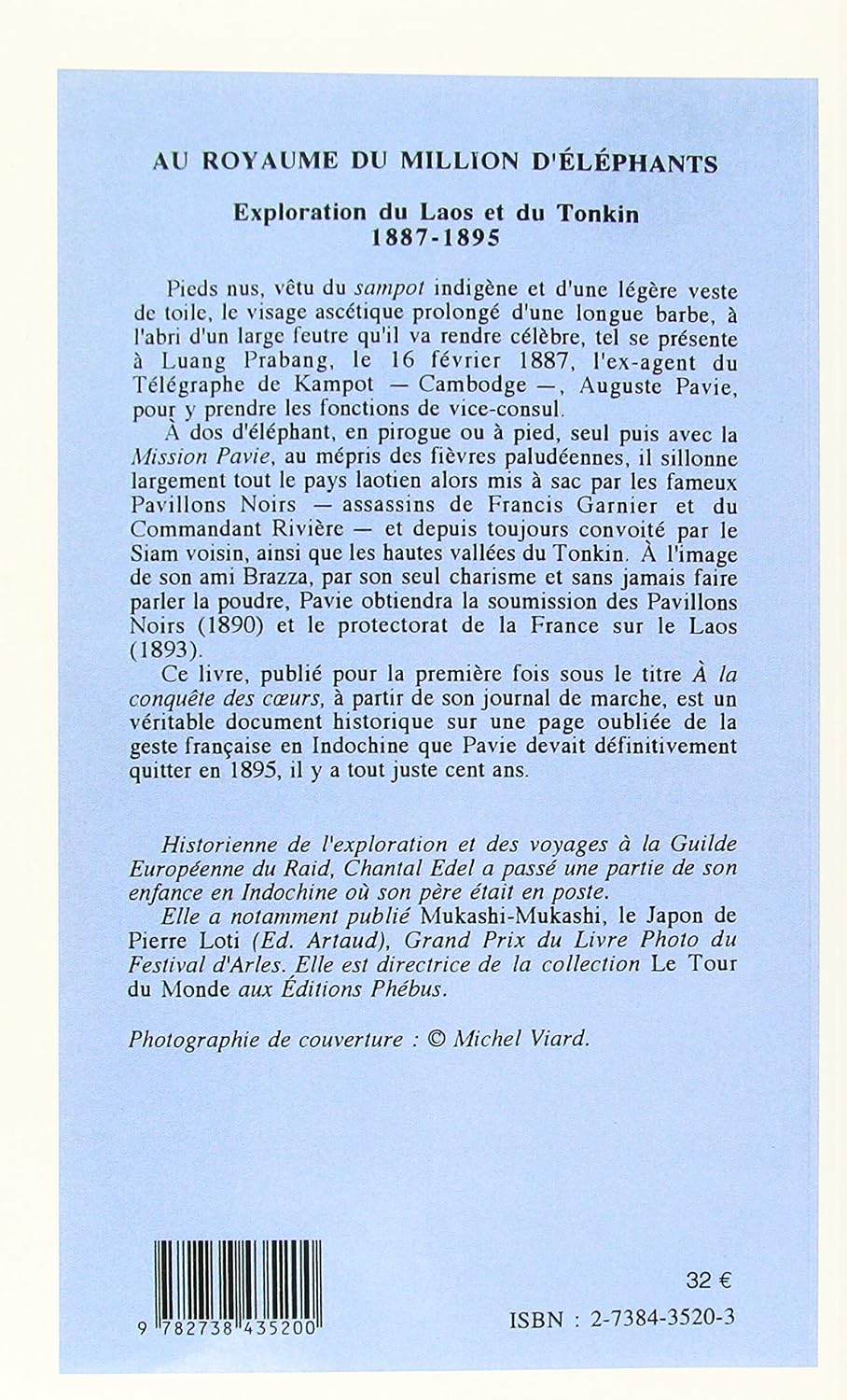 Au royaume du million d'éléphants: Exploration du Laos et du Tonkin (1887-1895) (French Edition)      Paperback – January 1, 1995