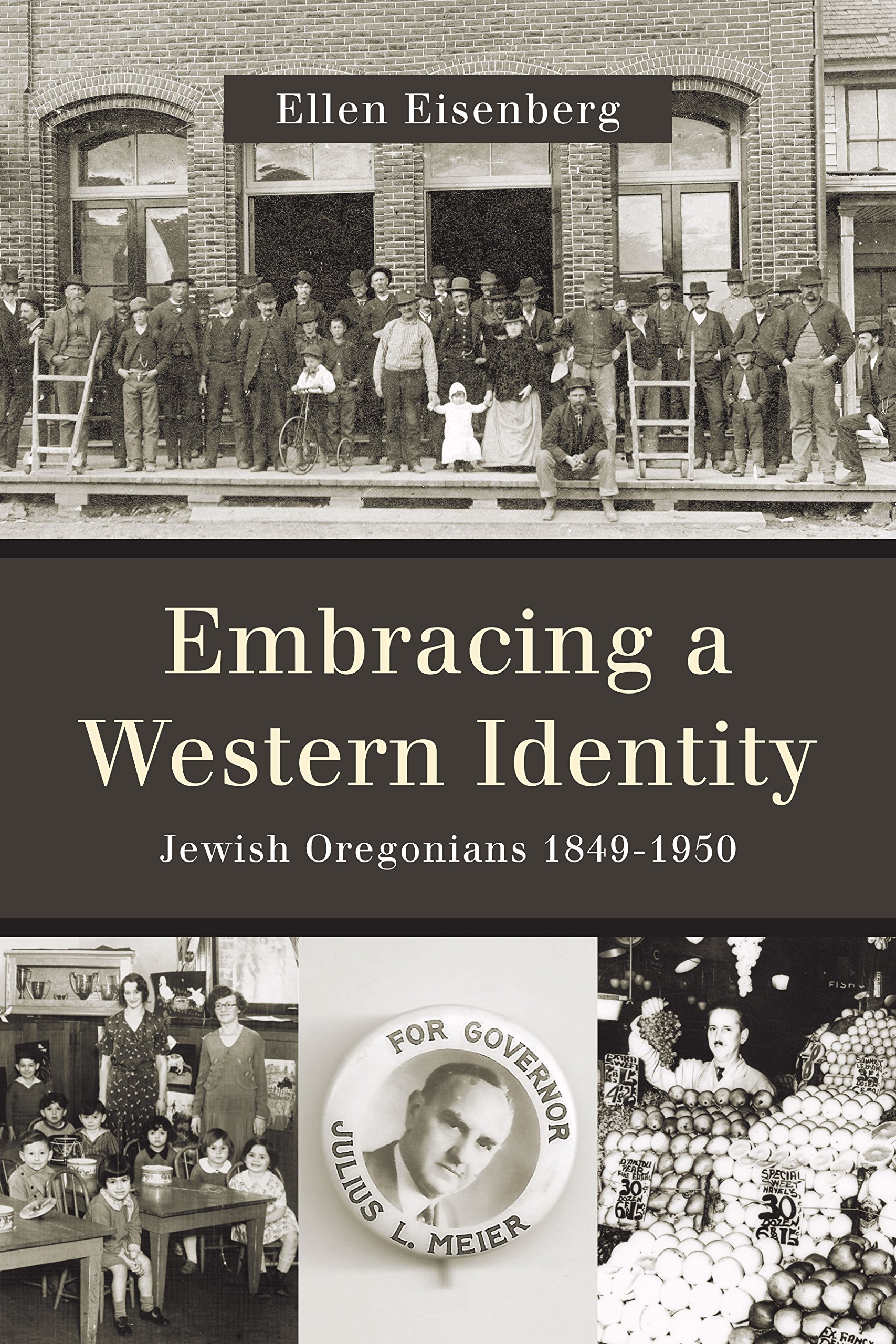 Buy Embracing a Western Identity: Jewish Oregonians 1849-1950 — BookShops.in
