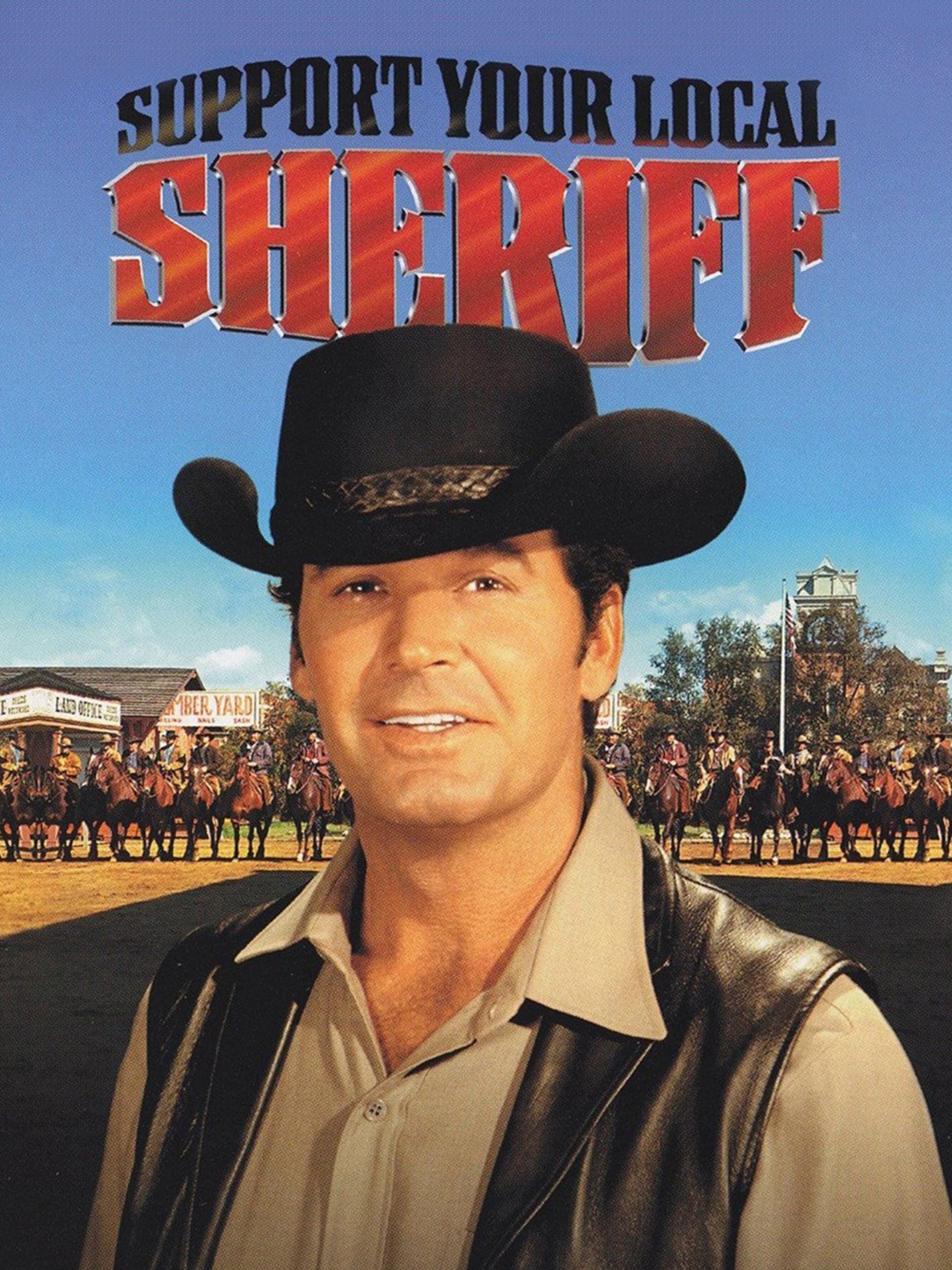 Support Your Local Sheriff