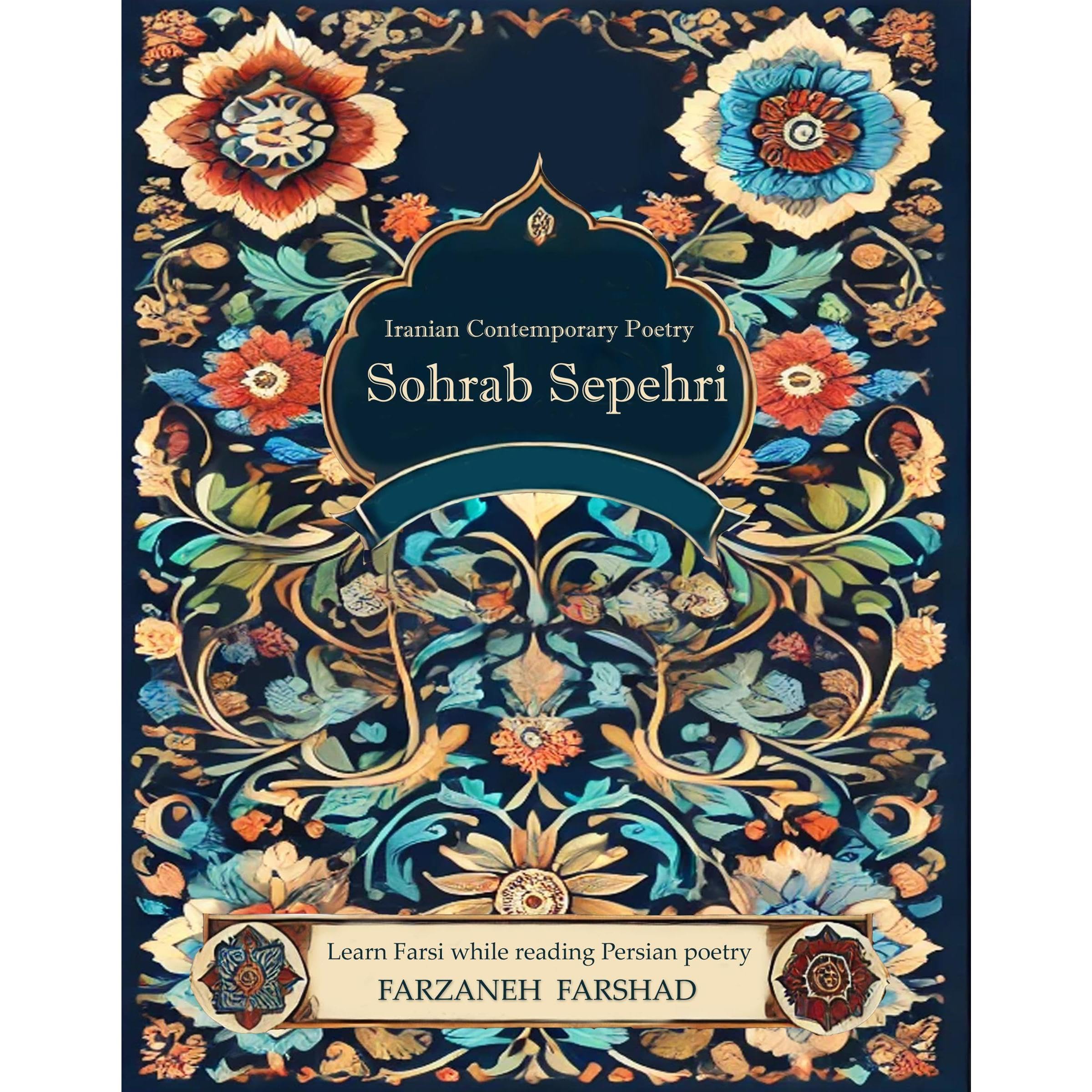 Iranian Contemporary Poetry - Sohrab Sepehri
