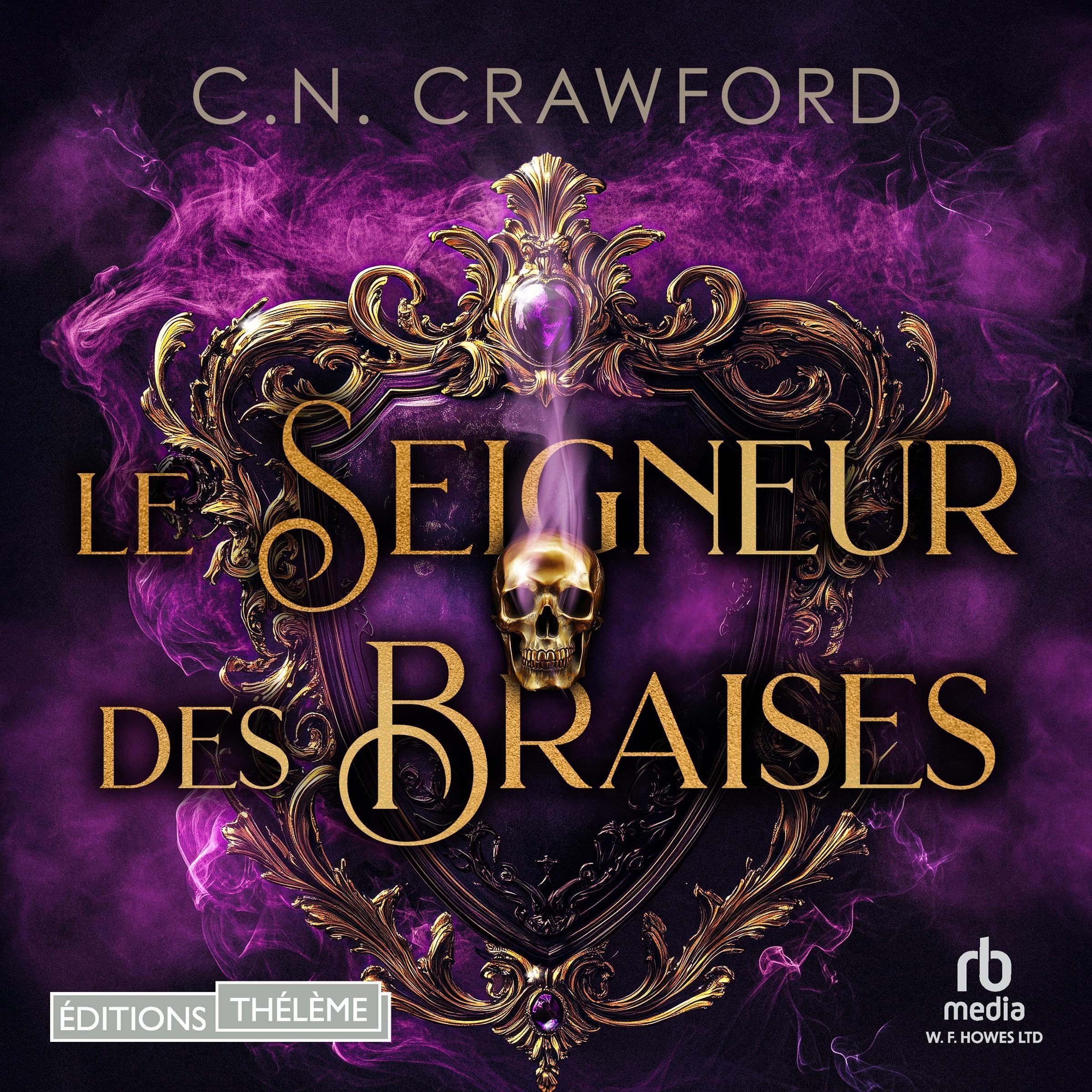 Cover art for Le Seigneur des Braises [The Lord of Embers]