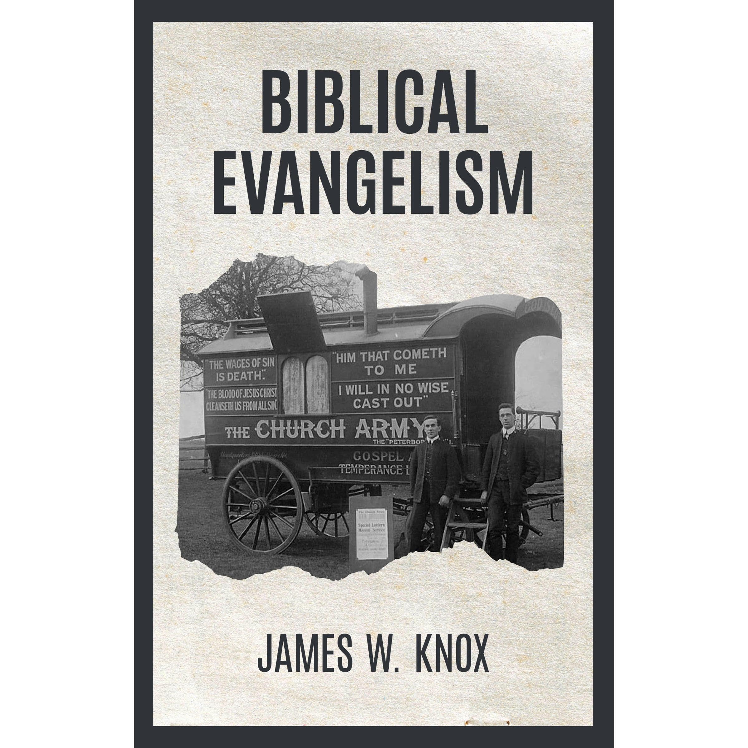 Biblical Evangelism