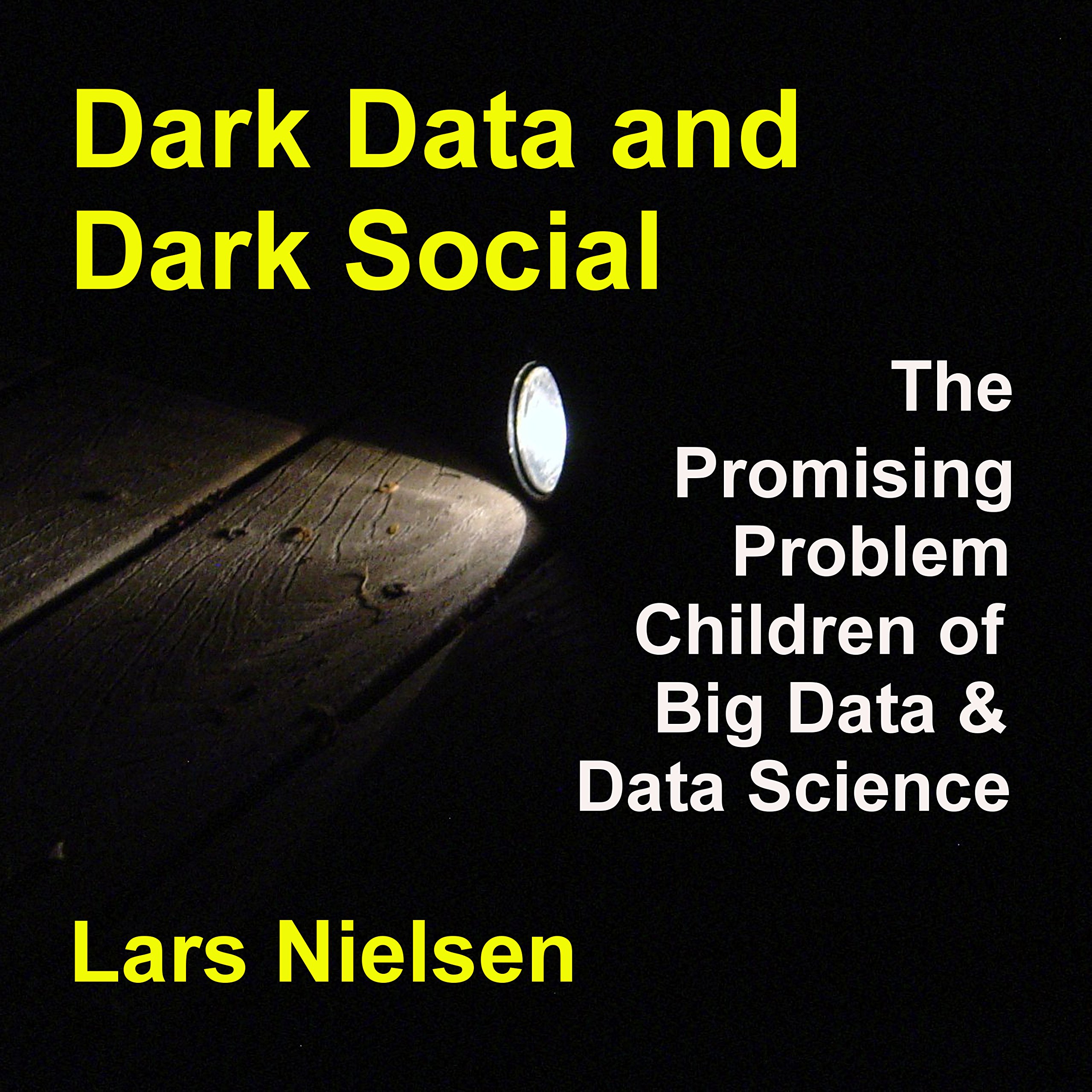 Dark Data & Dark Social