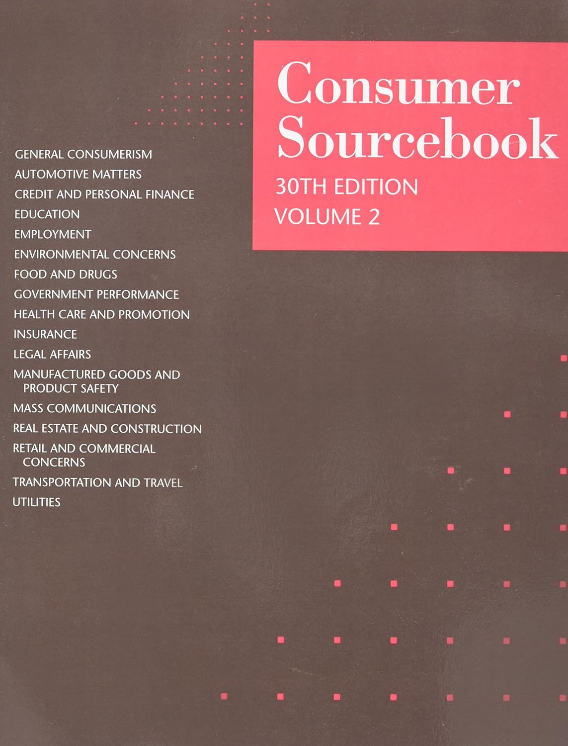 Consumer Sourcebook: 3 volume set      30th Edition