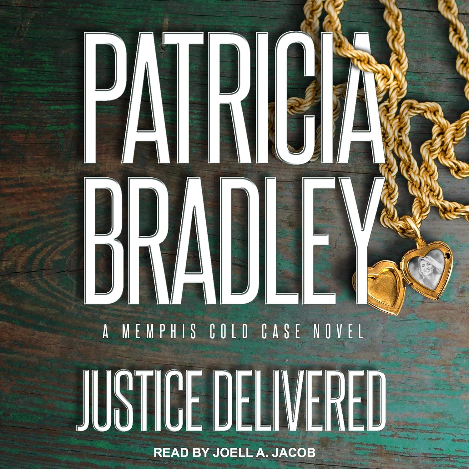 Justice Delivered: Memphis Cold Case Series, Book 4