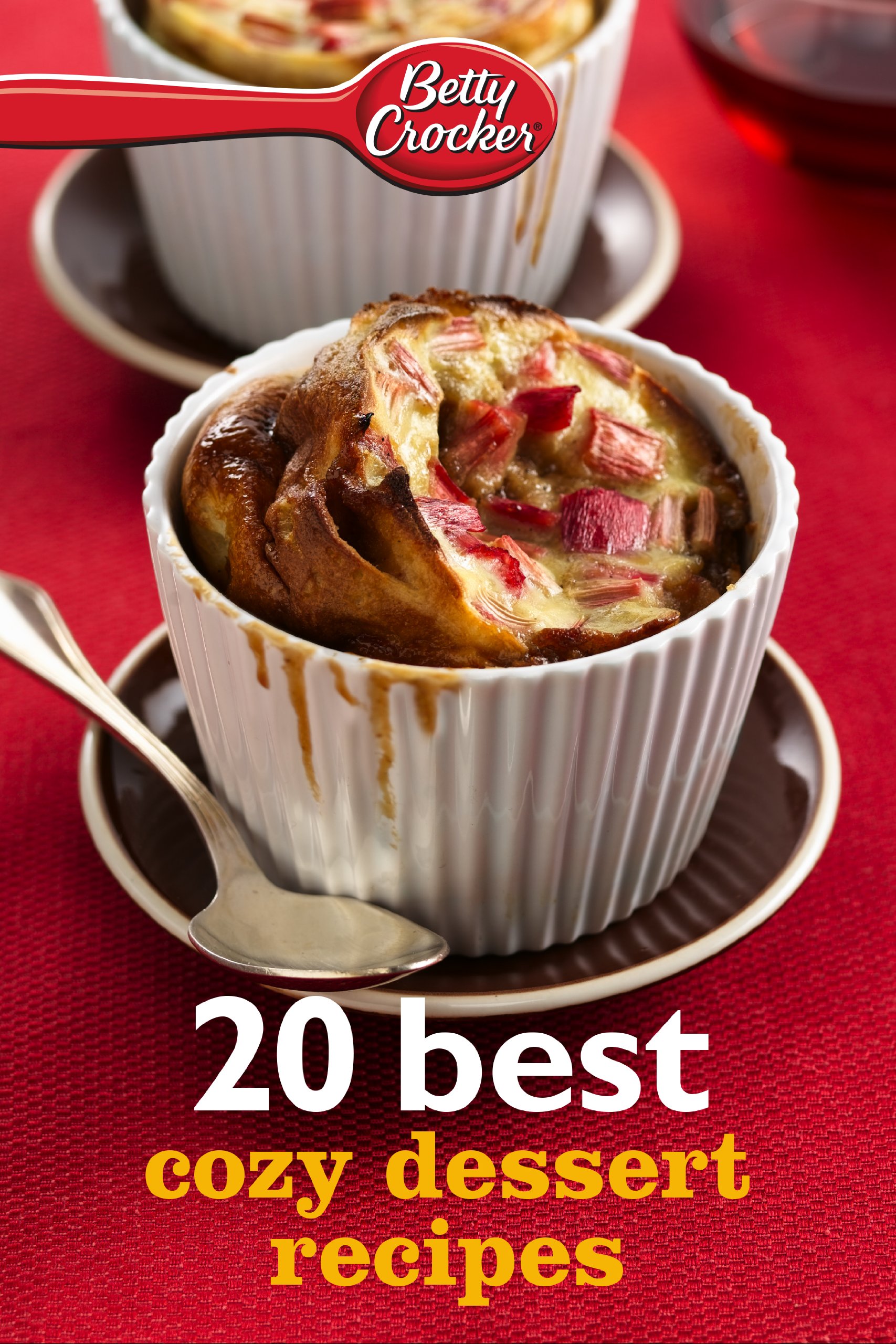 Betty Crocker 20 Best Cozy Dessert Recipes: Heartwarming Homemade Sweet Treats for Comforting Cold-Weather Moments (Betty Crocker eBook Minis)