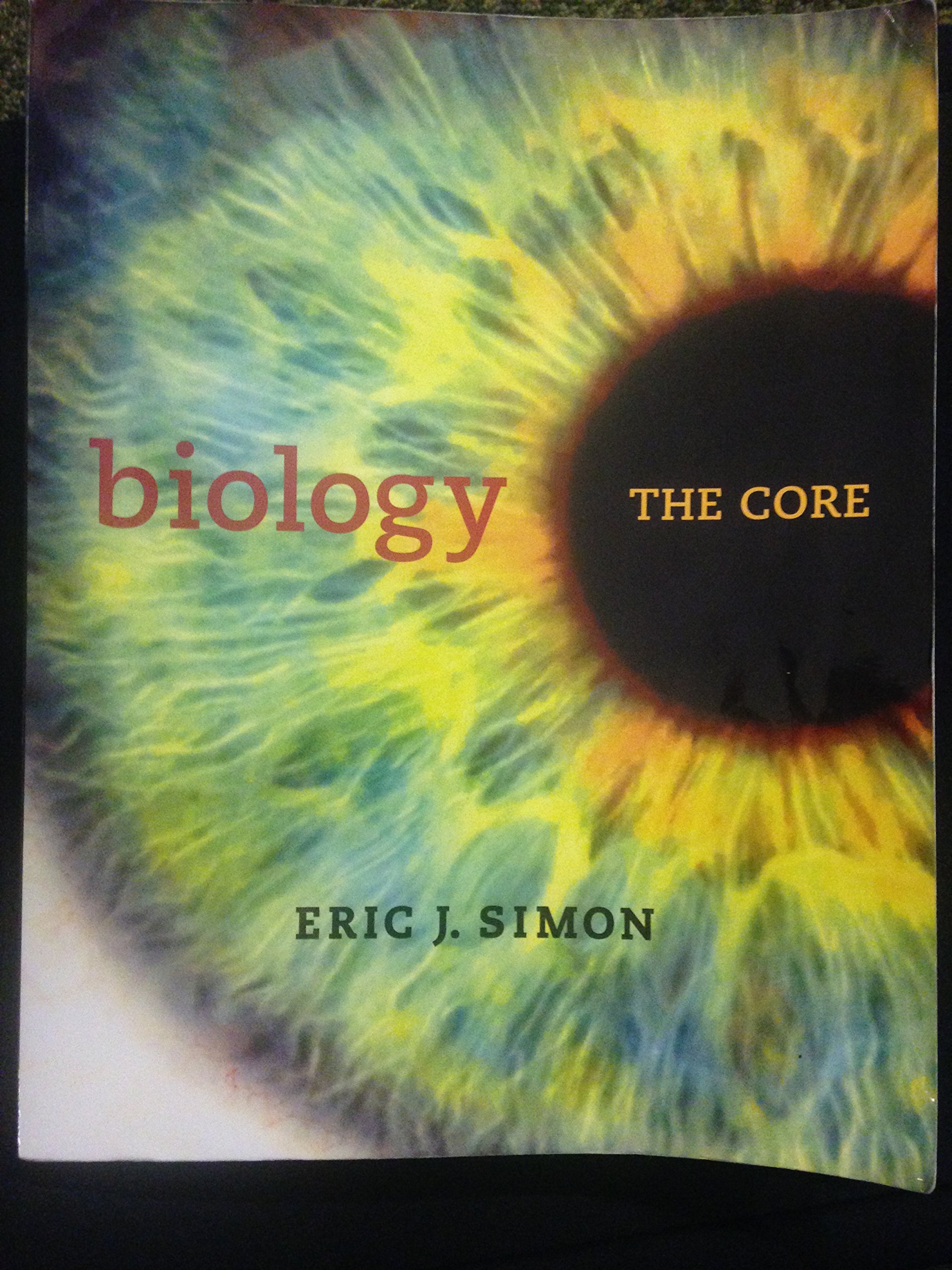 Biology: The Core