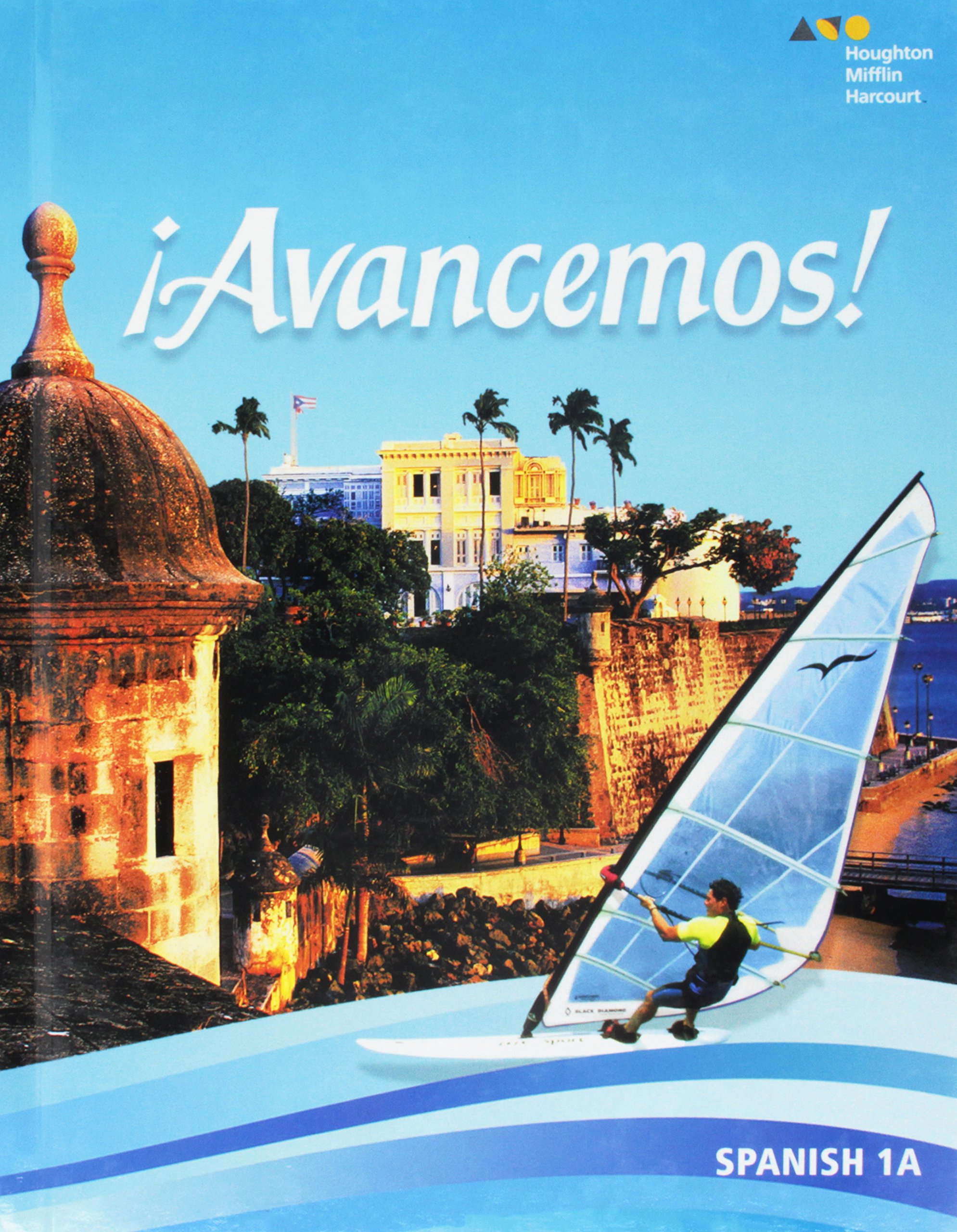 Student Edition Level 1A 2018 (!Avancemos!) (Spanish Edition)