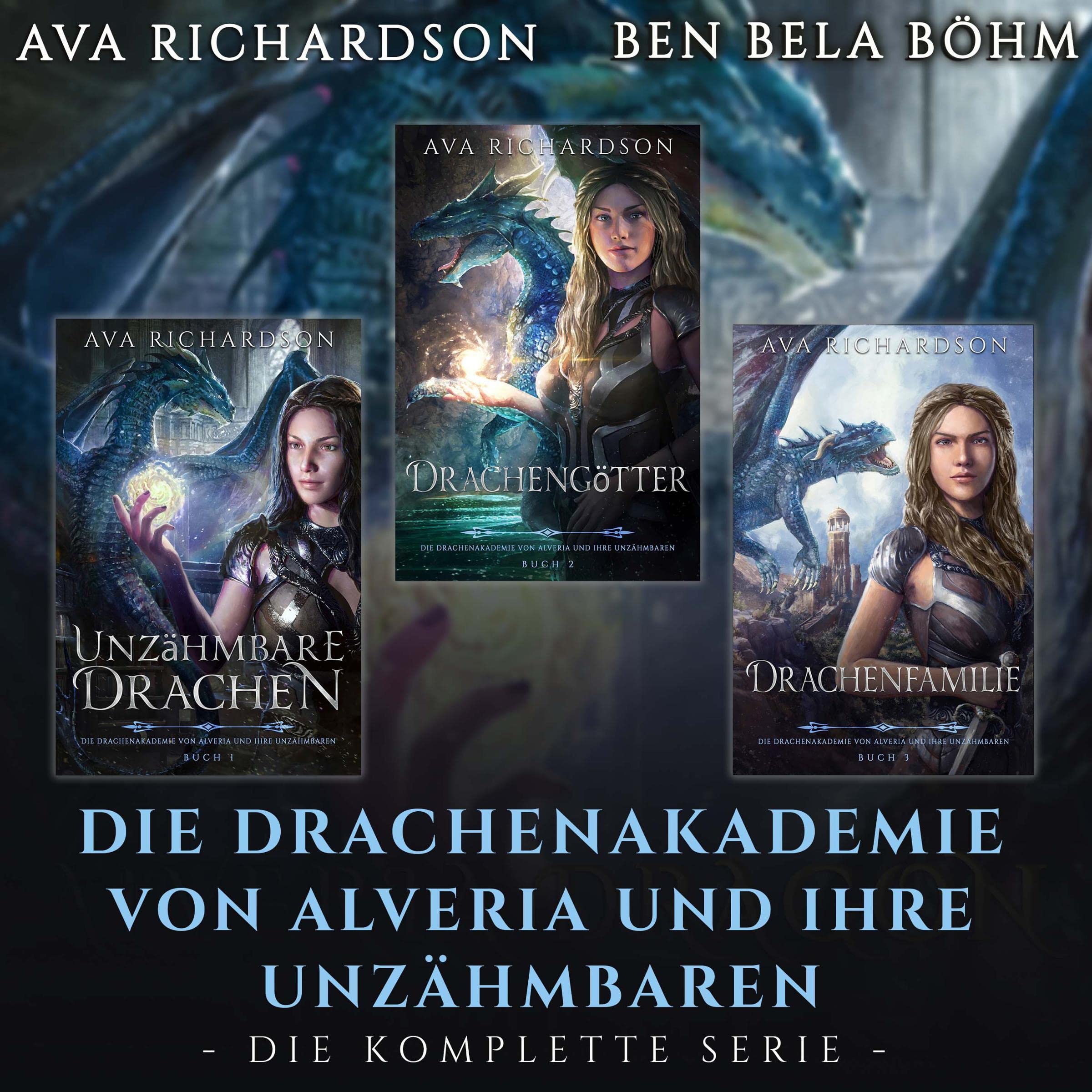 Cover art for Die Drachenakademie von Alveria und ihre Unzähmbaren [The Dragon Academy of Alveria and Their Untameables]
