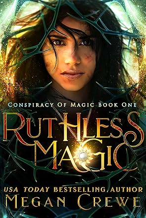 Ruthless Magic