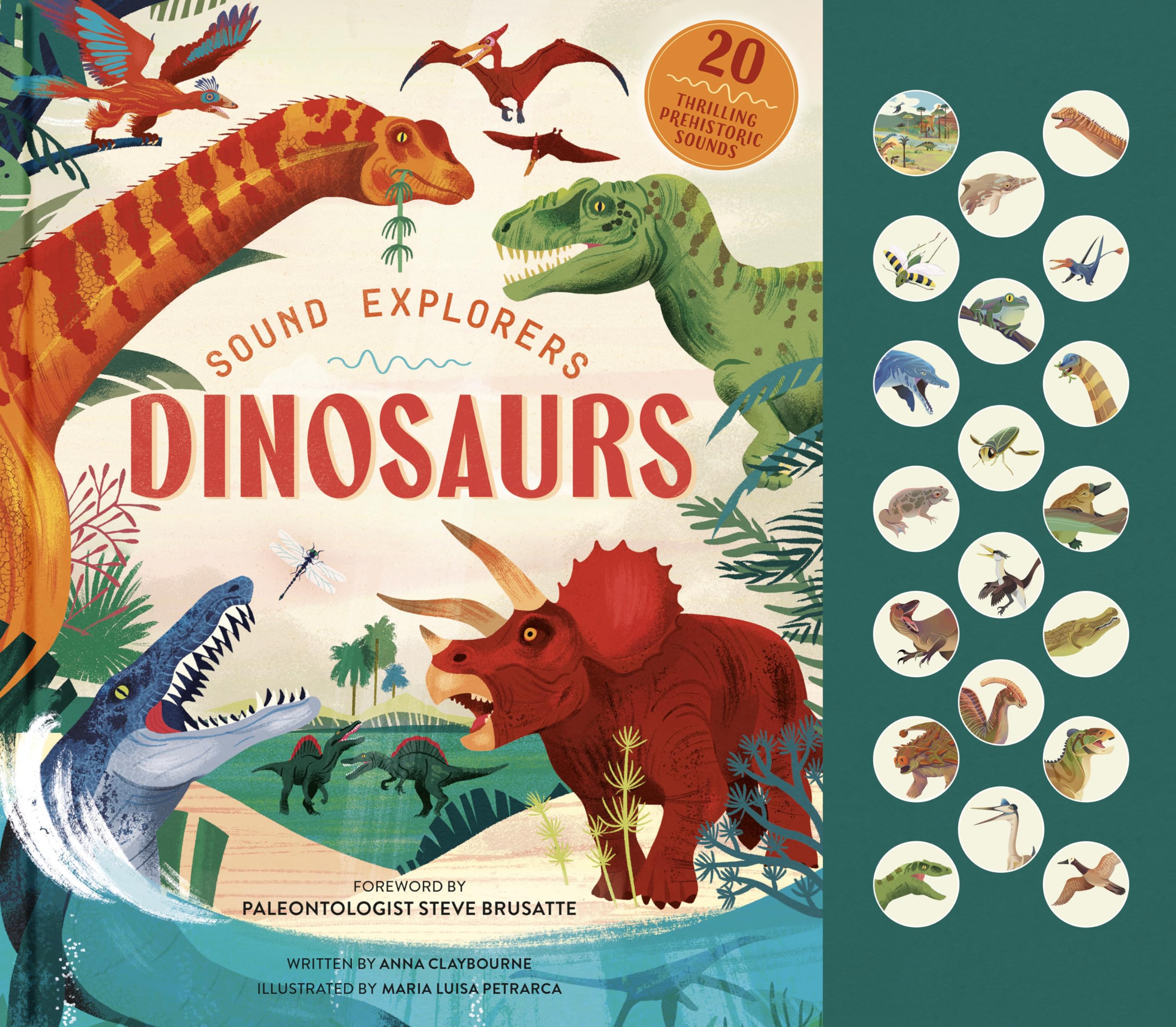 Sound Explorers: Dinosaurs: 20 Thrilling Prehistoric Sounds