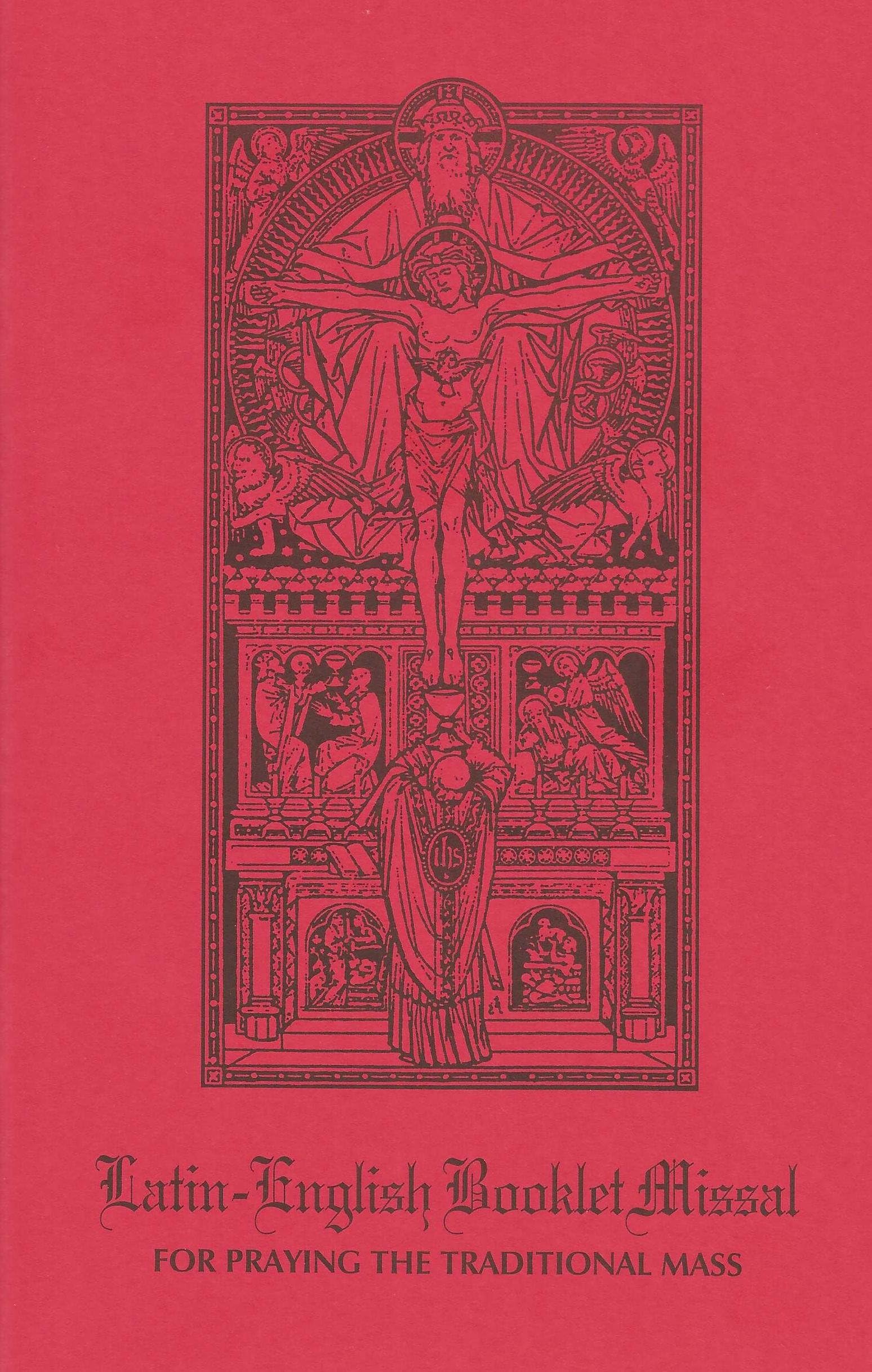 Latin-English Booklet Missal For Praying The Traditional Mass