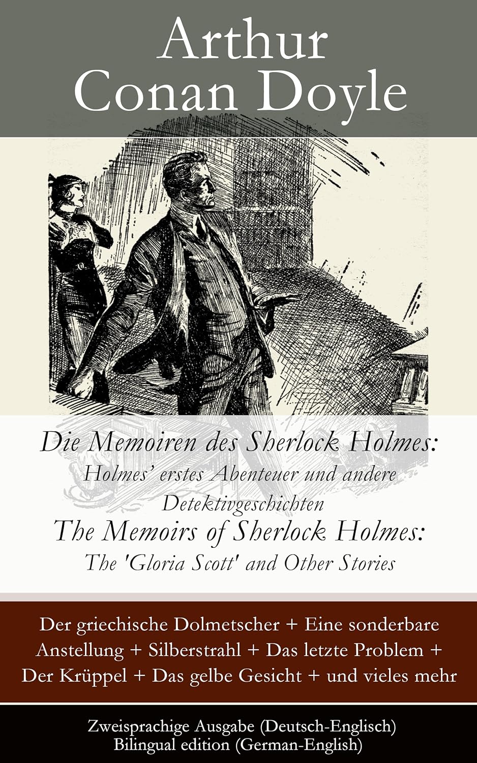 Die Memoiren des Sherlock Holmes Holmes' erstes Abenteuer und andere