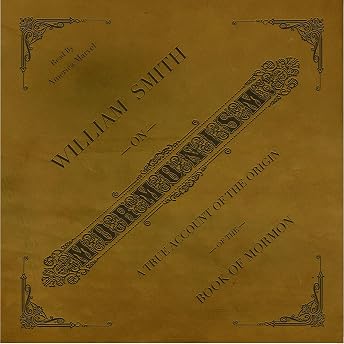 William Smith on Mormonism Audiobook by William Smith episode artwork