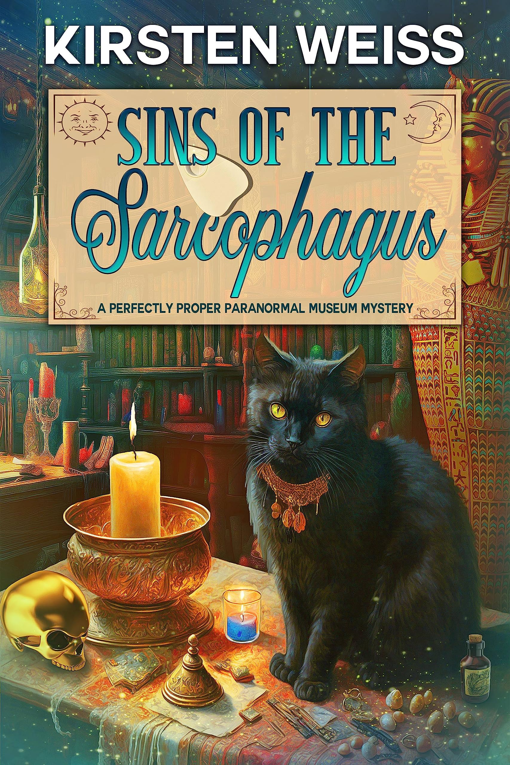Sins of the Sarcophagus: A Laugh-out-loud Cozy Mystery (A Perfectly Proper Paranormal Museum Mystery Book 9)