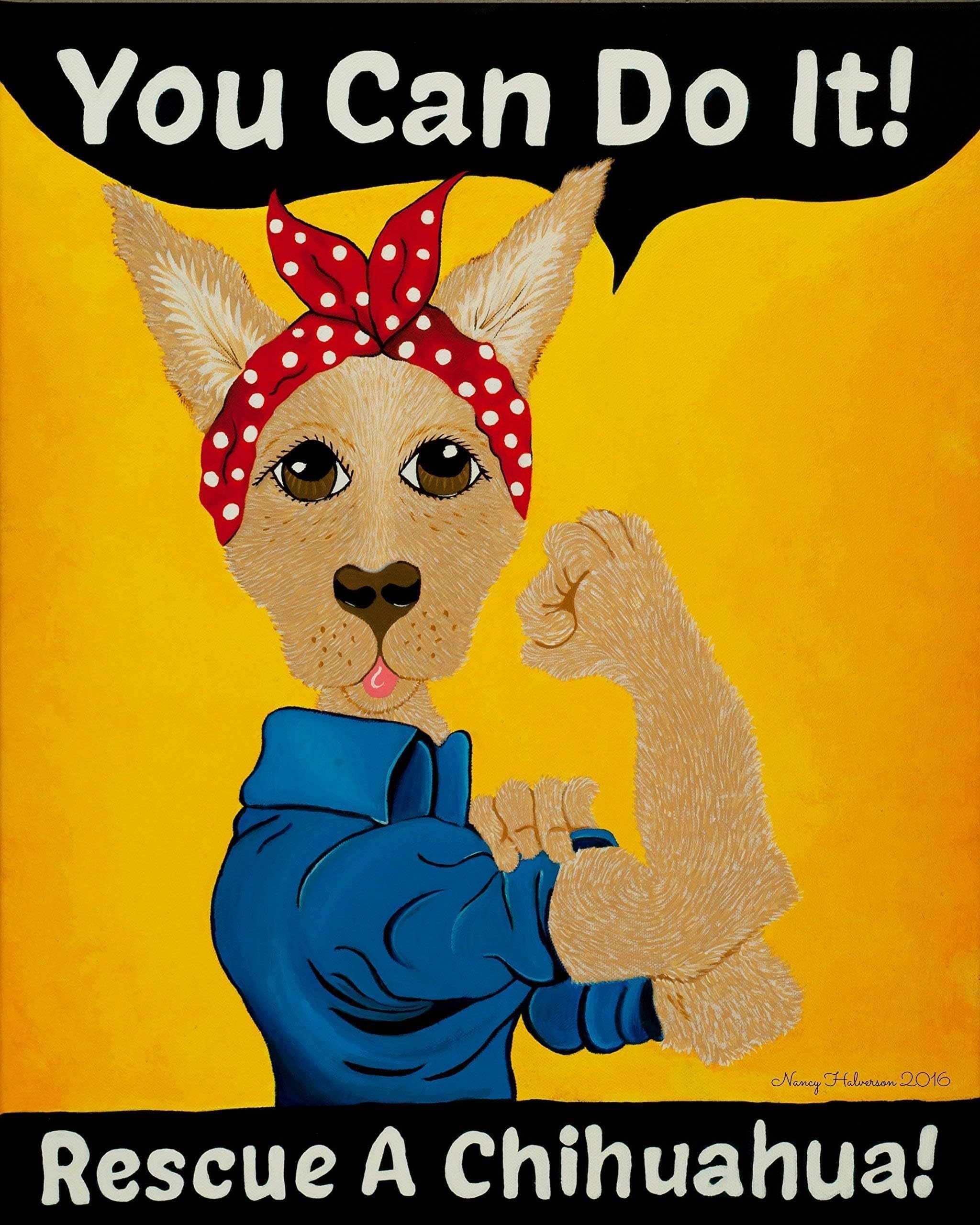 Gift for Chihuahua Mom Dog Rescue Art Print