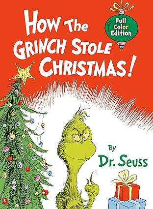 How the Grinch Stole Christmas! Full Color Edition