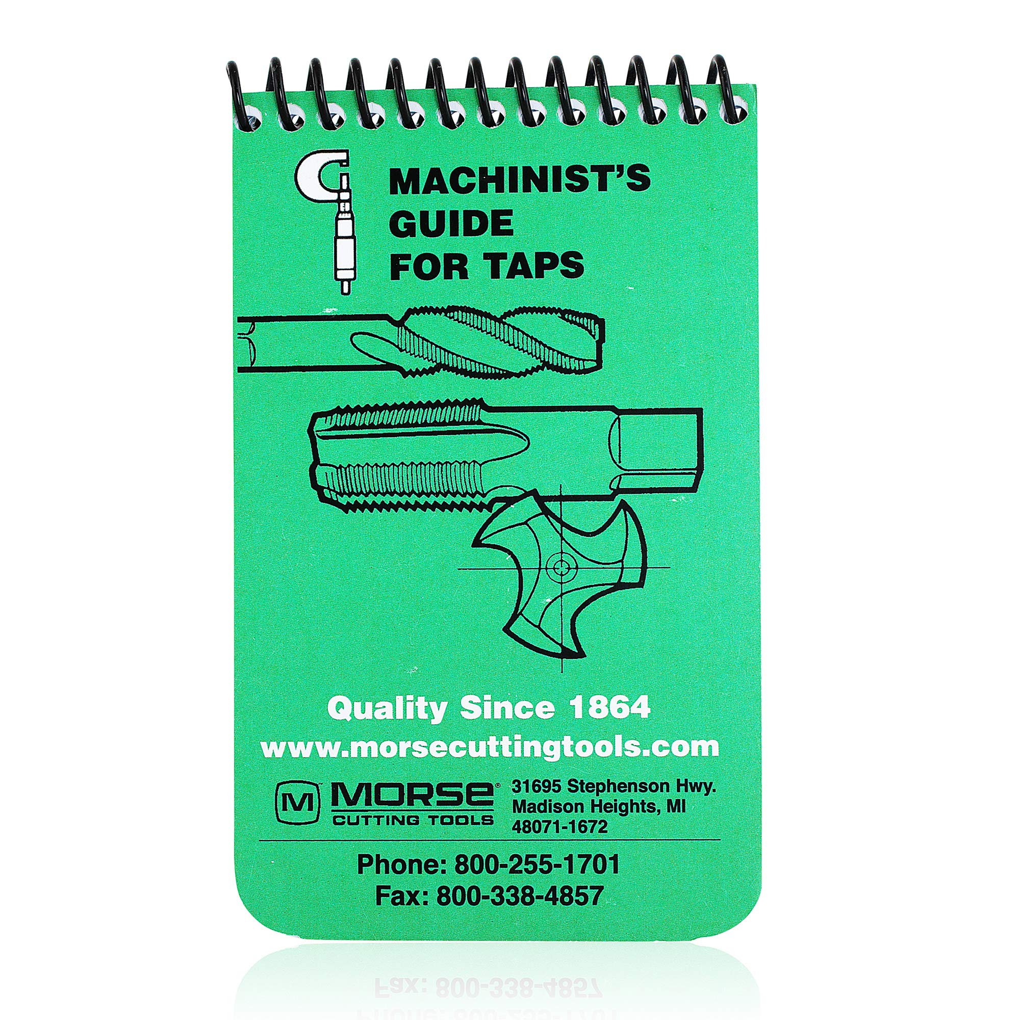 Morse Machinist's Guide for Taps - Machinist Handbook for Machinery Reference for Taps - Keep in Your Pocket or Toolbox