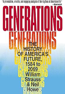 Generations: The History of America's Future, 1584 to 2069