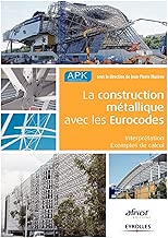 Download La construction métallique avec les Eurocodes : Interprétation, Exemples de calcul PDF
