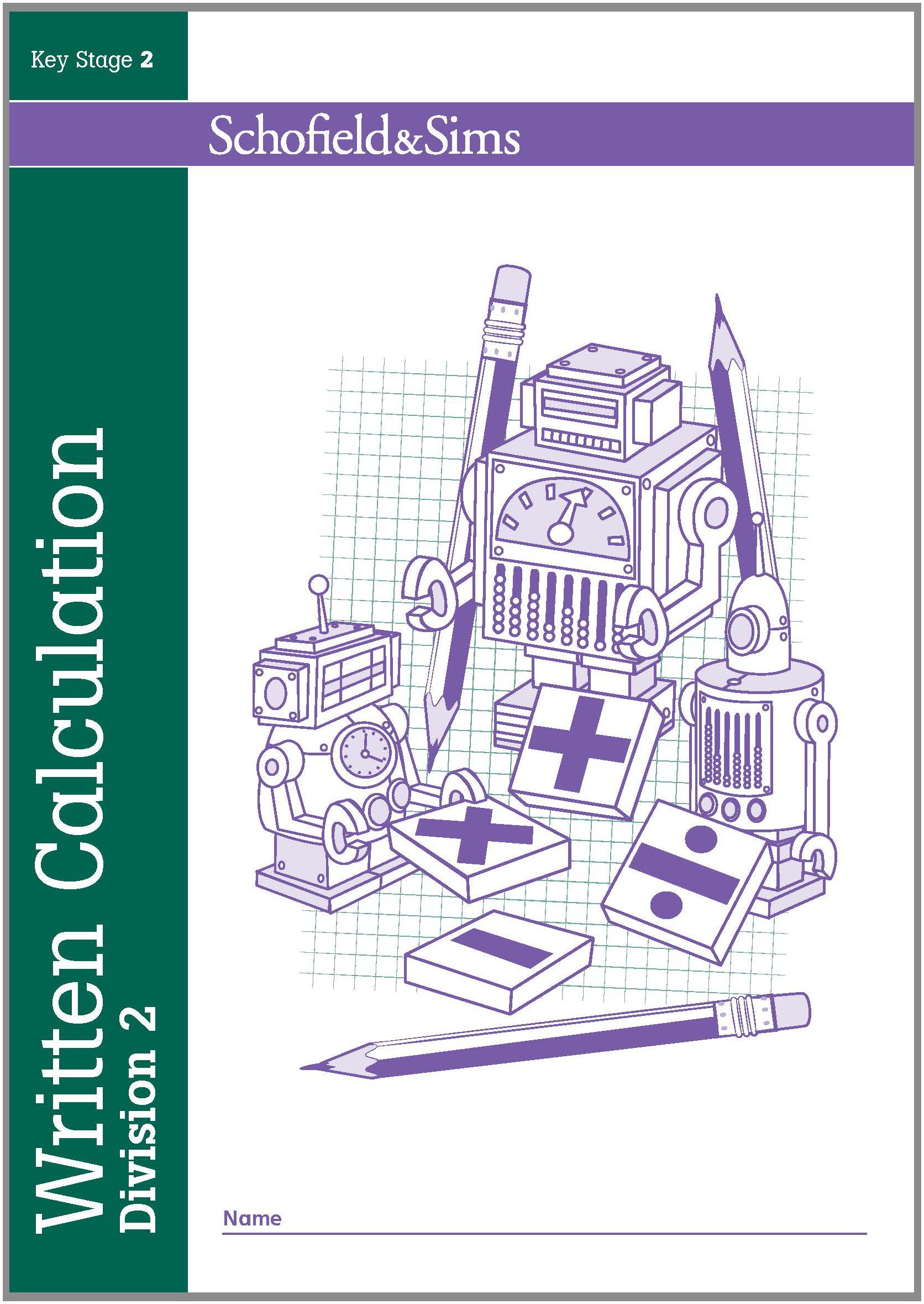 Written Calculation: Long Division Book 2 - KS2, Ages 7-11