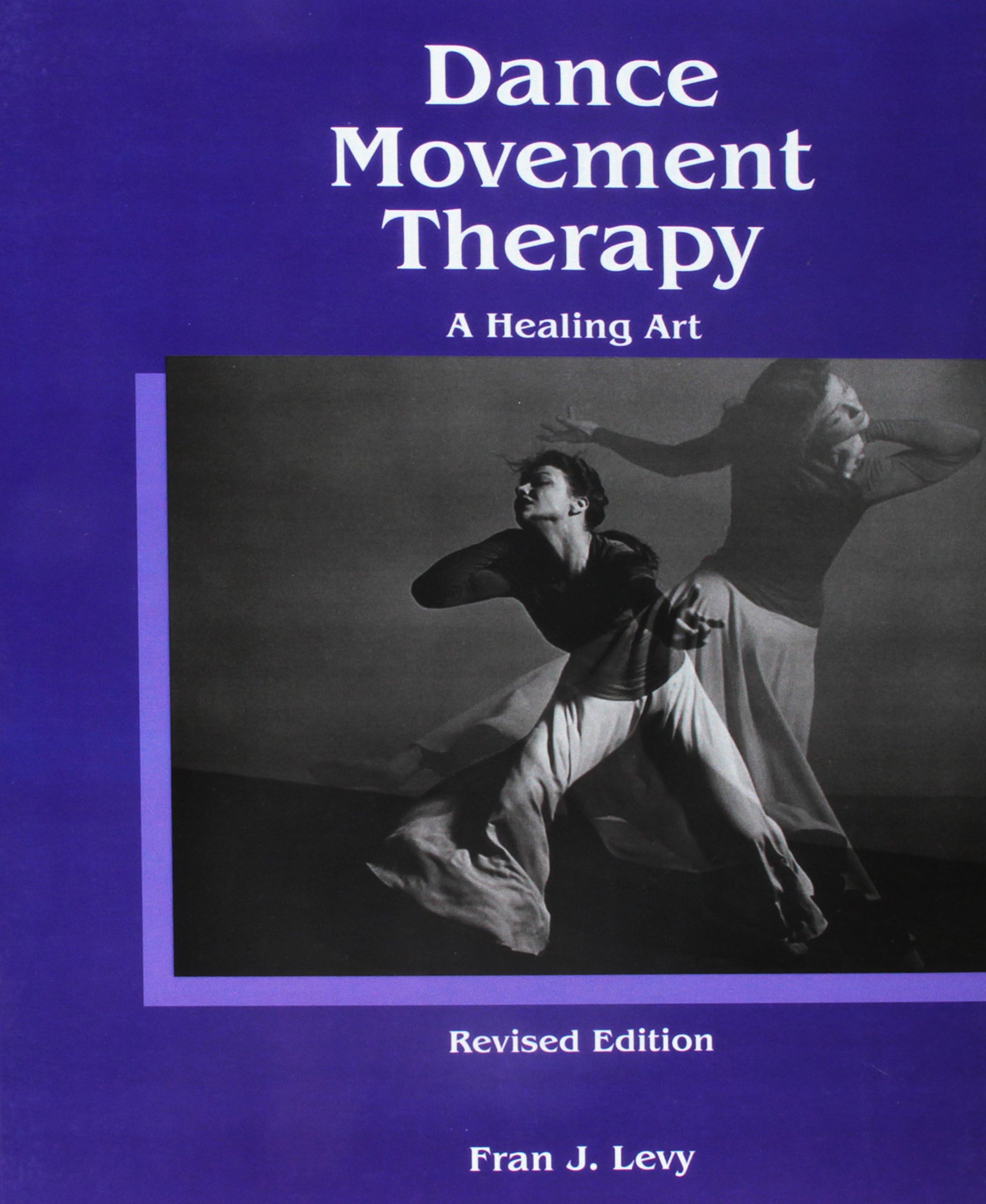 Dance/Movement Therapy: A Healing Art