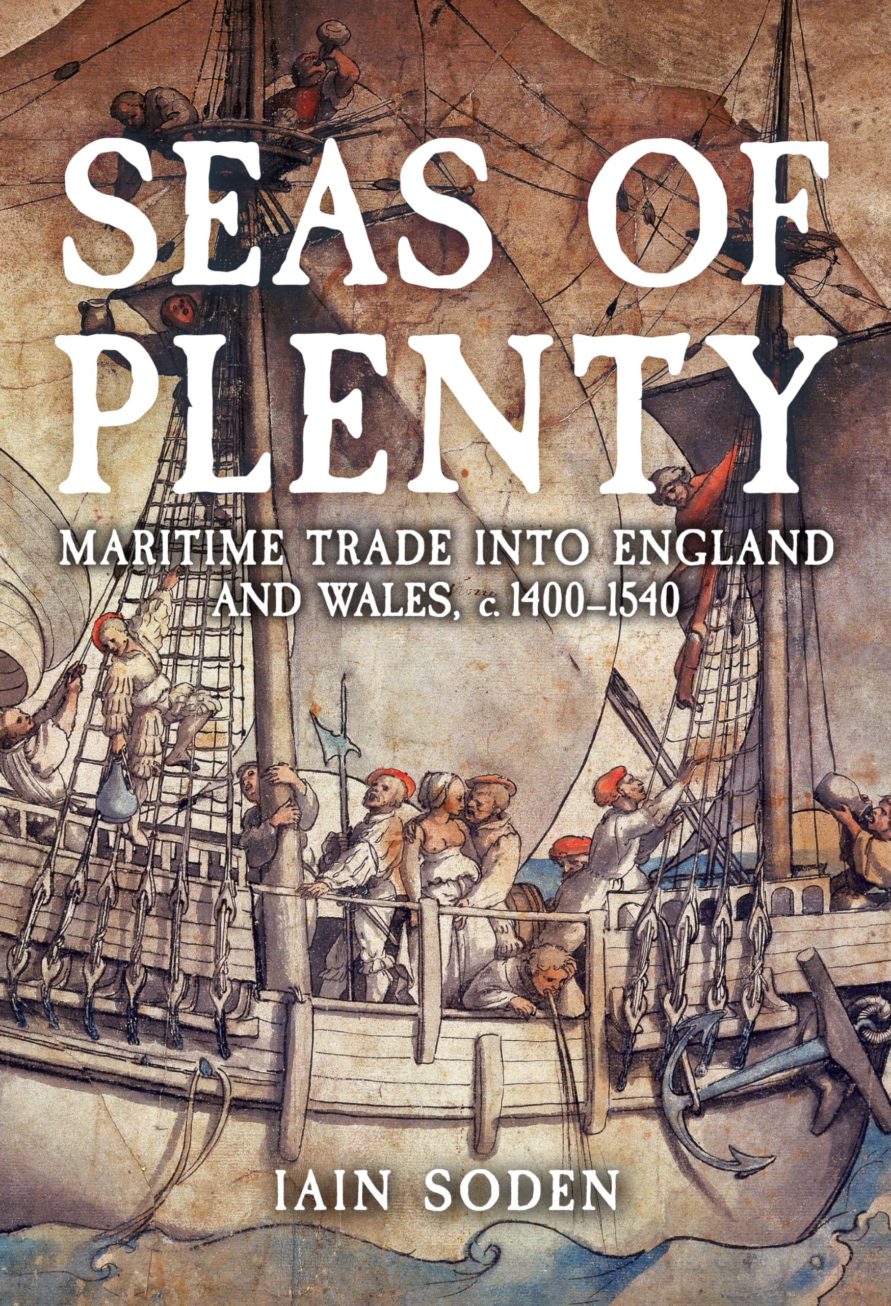 Seas of Plenty by Iain Soden HARDBACK 9781398122895
