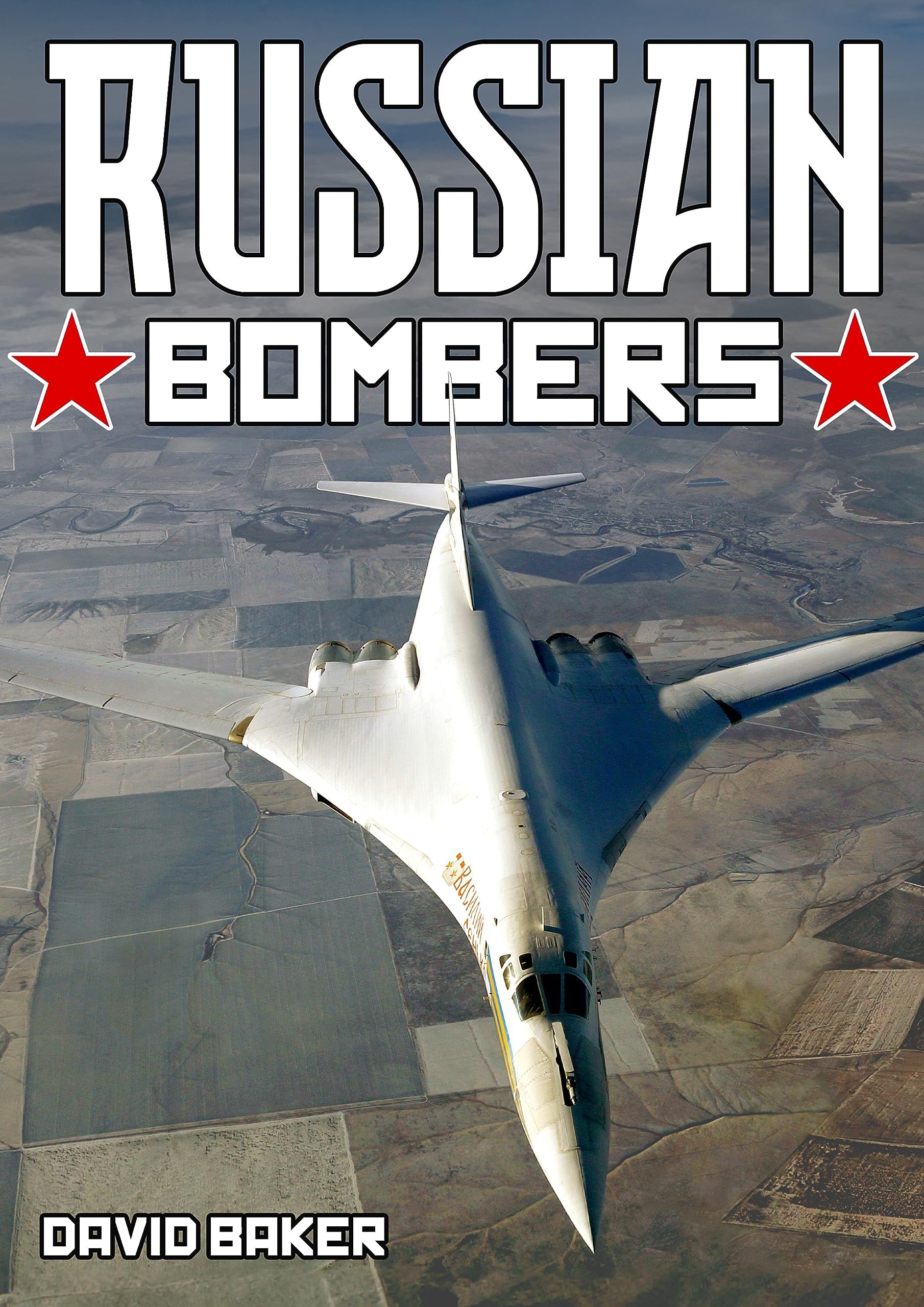 David BakerRussian Bombers