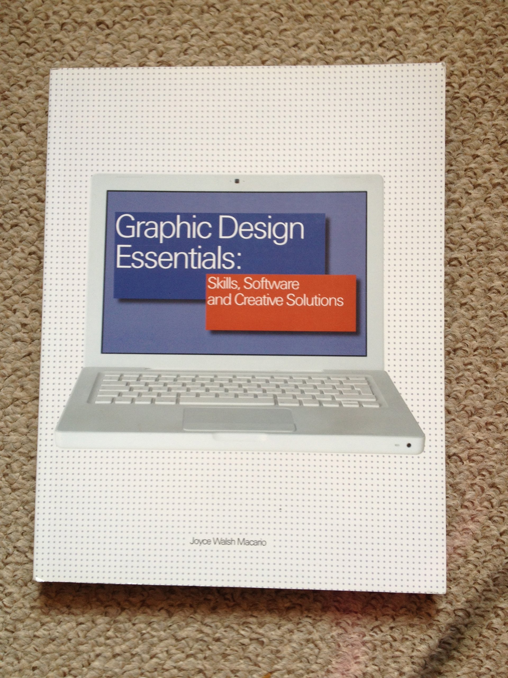 Graphic Design Essentials:: Skills, Software and Creative Solutions