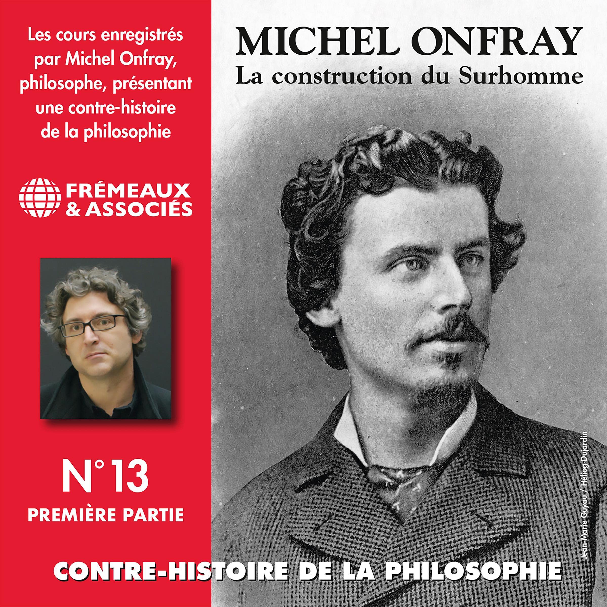 Cover art for La construction du Surhomme. D'Emerson et Carlyle à Burckhardt et Guyau 1