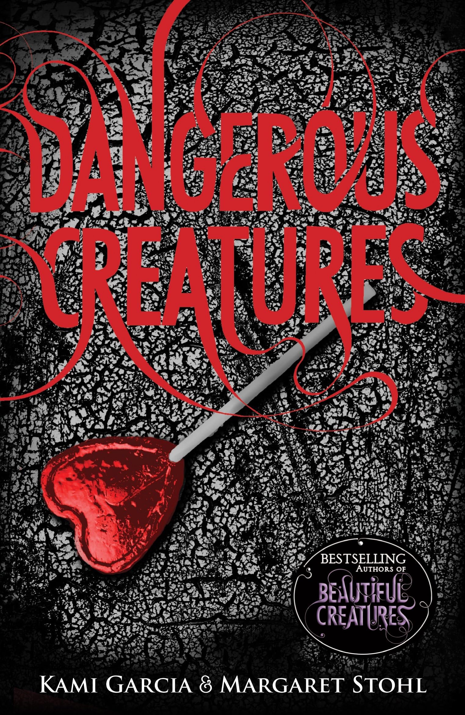 Dangerous Creatures (Book 1)