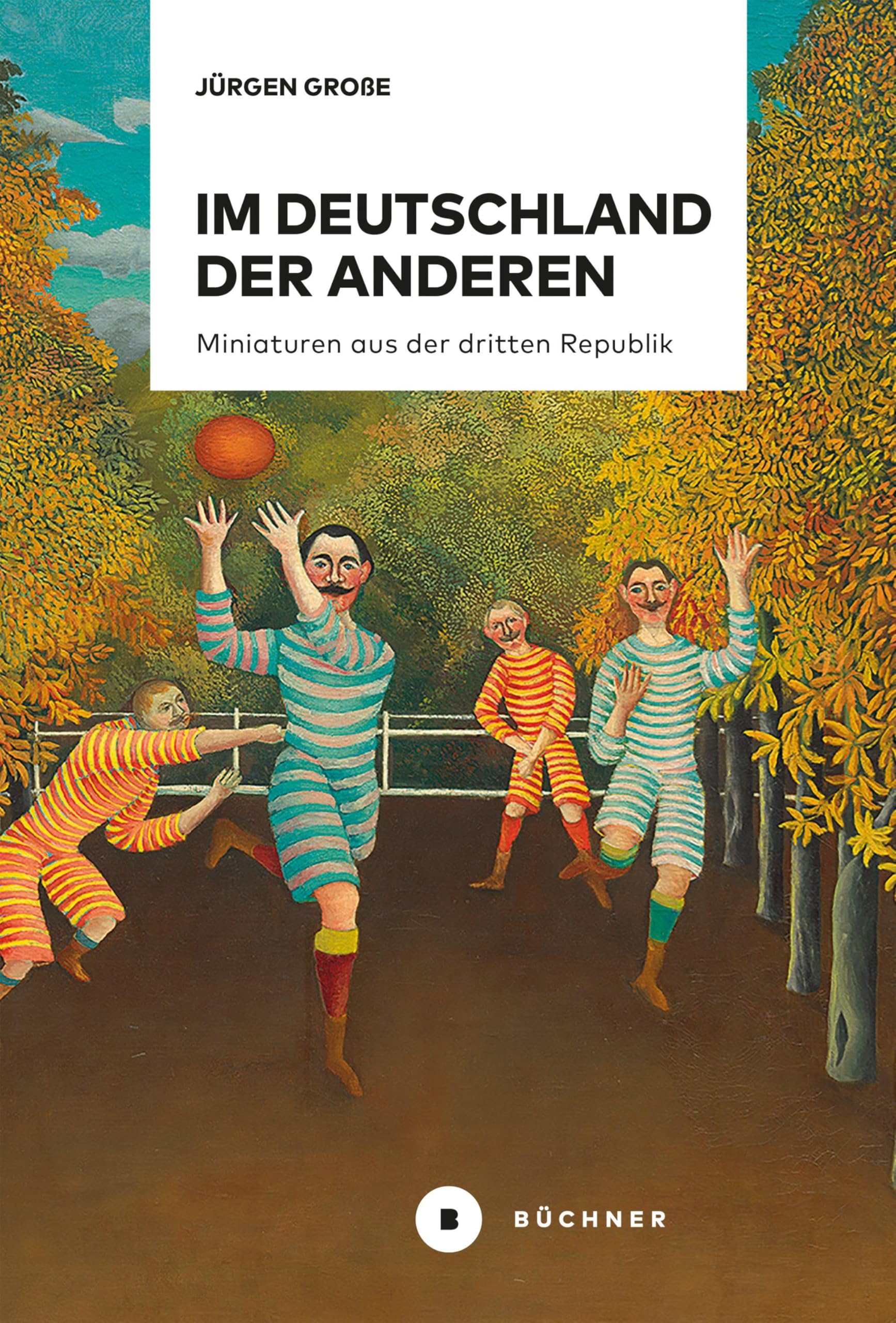 Im Deutschland der anderen: Miniaturen aus der dritten Republik