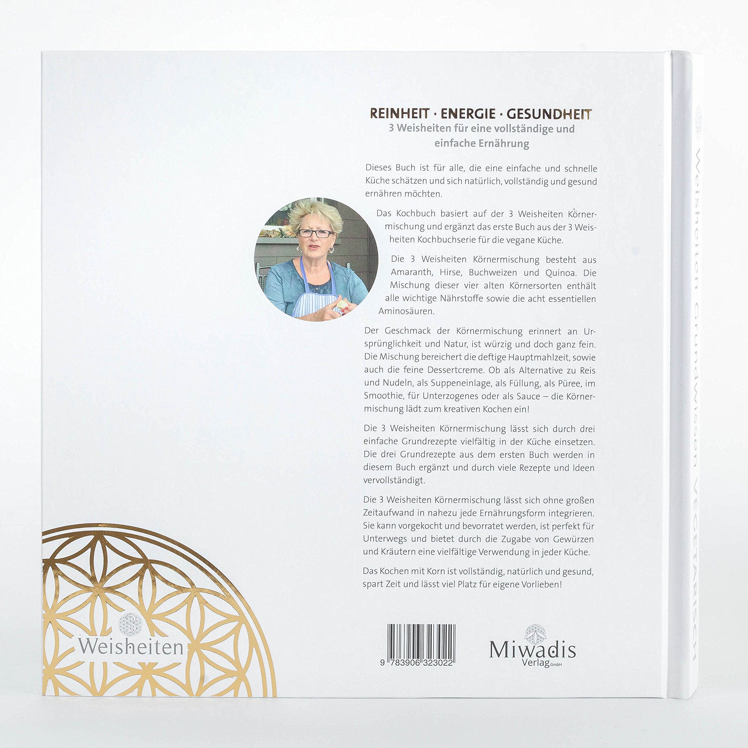 3 Weisheiten Kochbuch VEGETARISCH Grundwissen | Vegetarische Rezepte von Monika Mücke | Schnelle und gesunde Gerichte | Vegetarisch Kochen