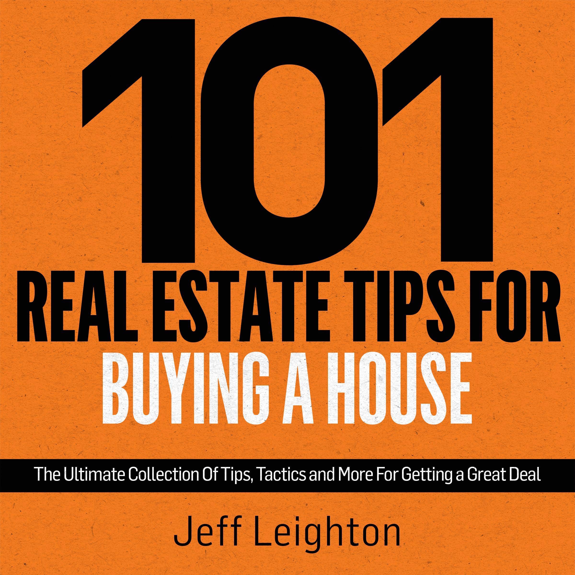 101 Real Estate Tips for Buying a House
