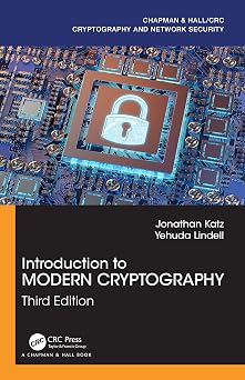 Introduction to Modern Cryptography Third Edition Chapman & Hall/CRC Cryptography and Network Security Series